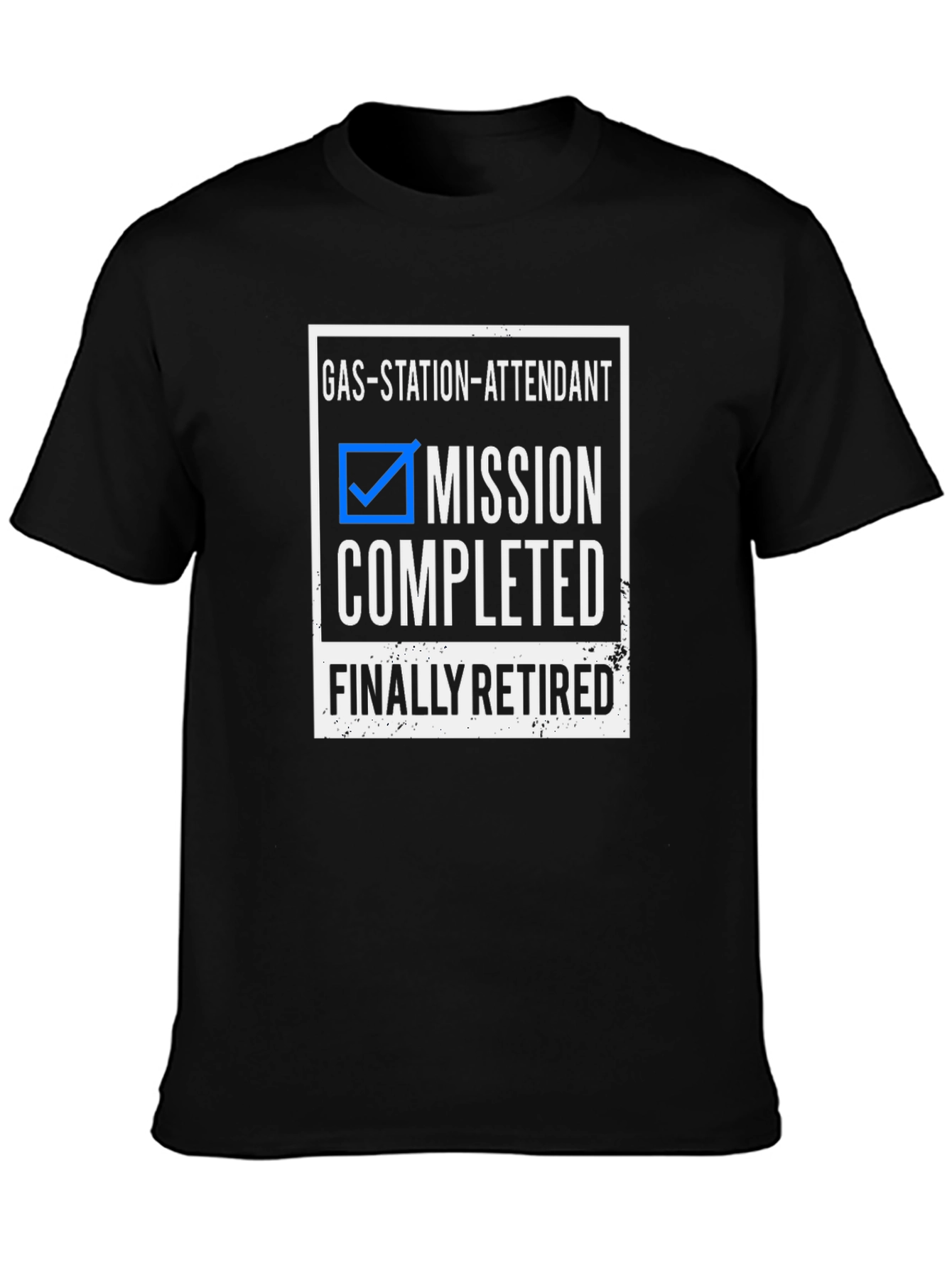 Gas Station Attendant Retired T-Shirt