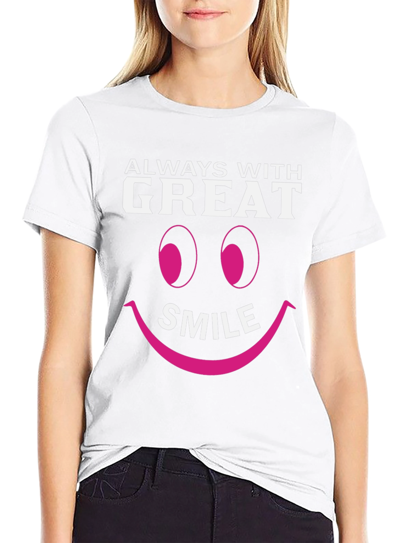 Always With Great Smile Graphic T-Shirt