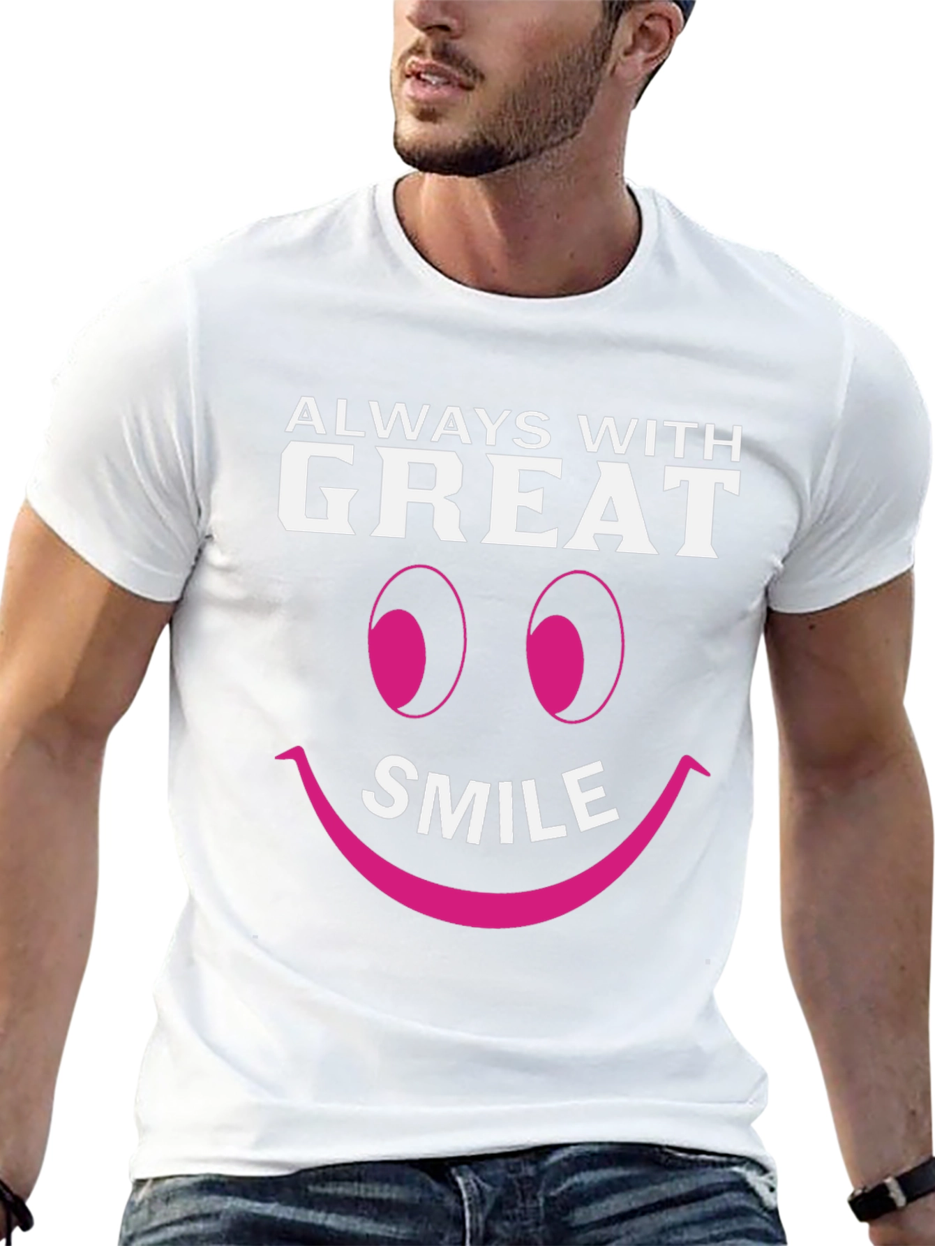Always With Great Smile Graphic T-Shirt