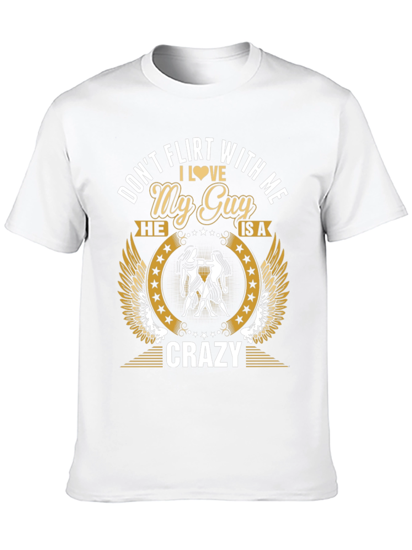 Dont Flirt With Me My Guy T-Shirt