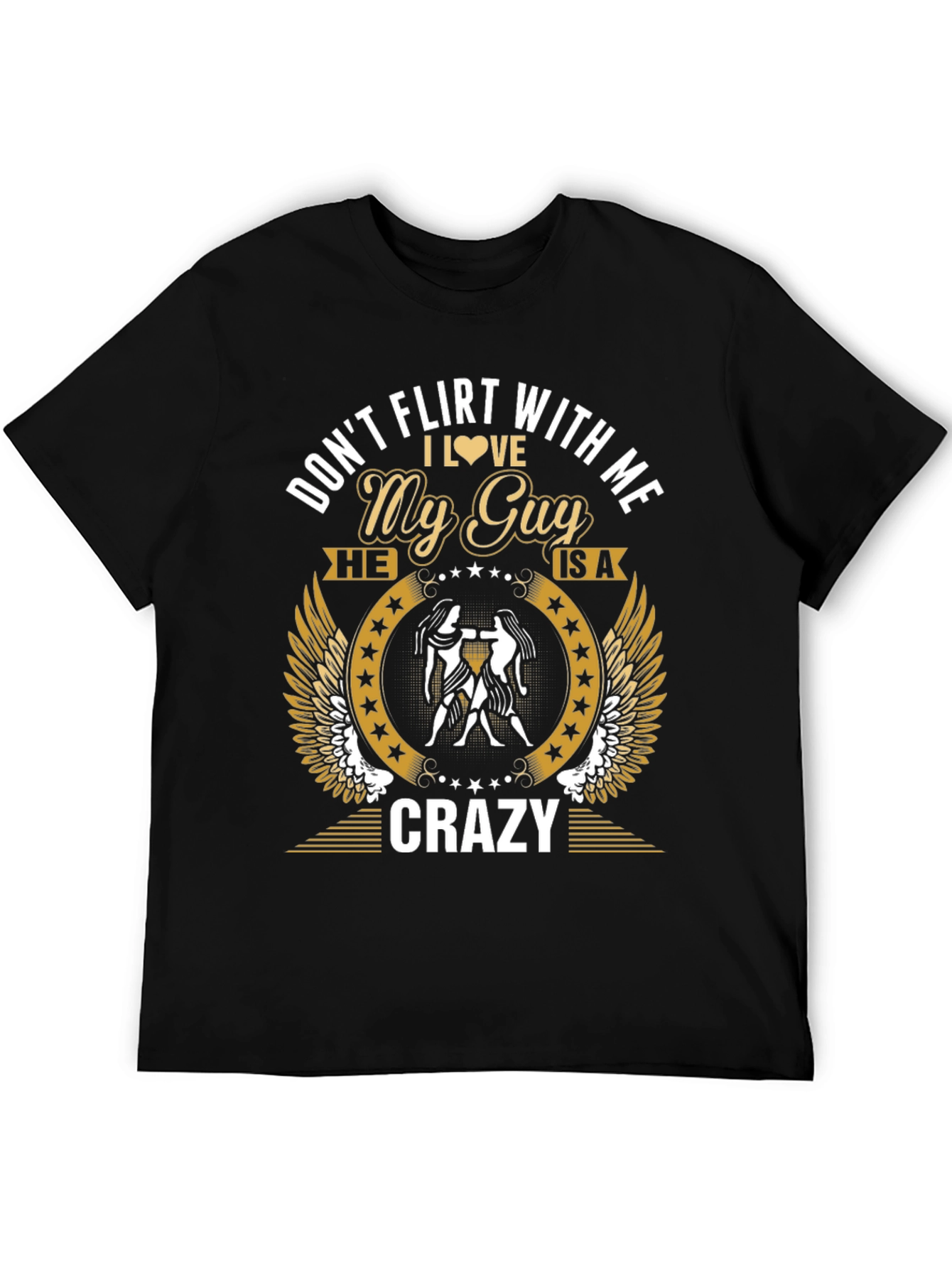 Dont Flirt With Me My Guy T-Shirt