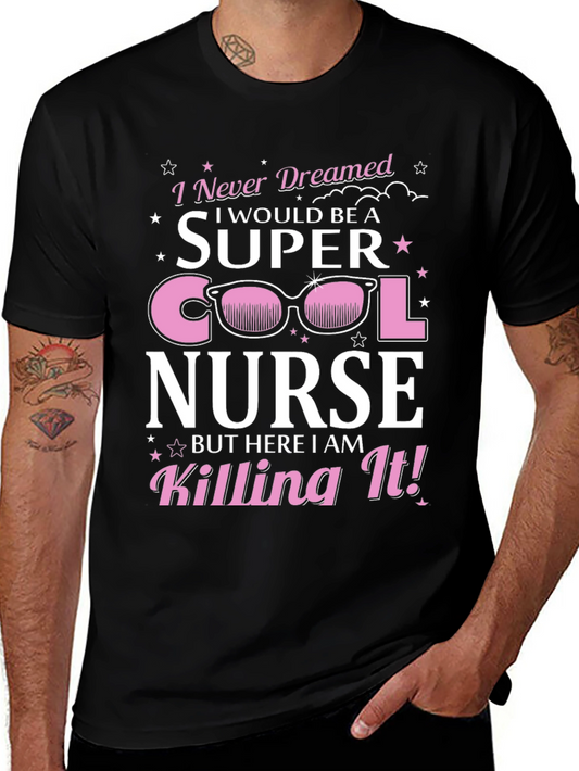 Super Cool Nurse Graphic T-Shirt