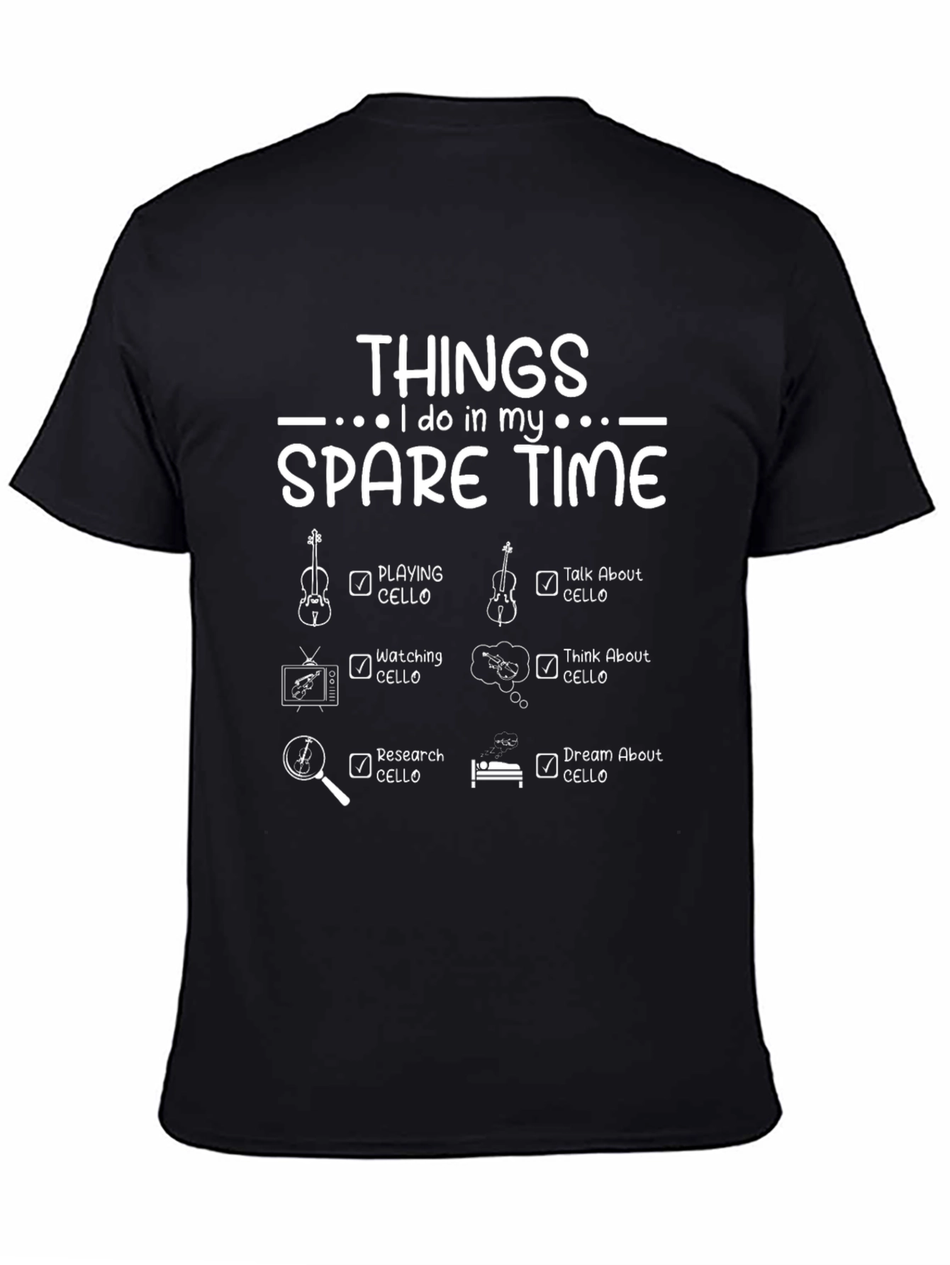 Cello Player T-Shirt - Spare Time Activities