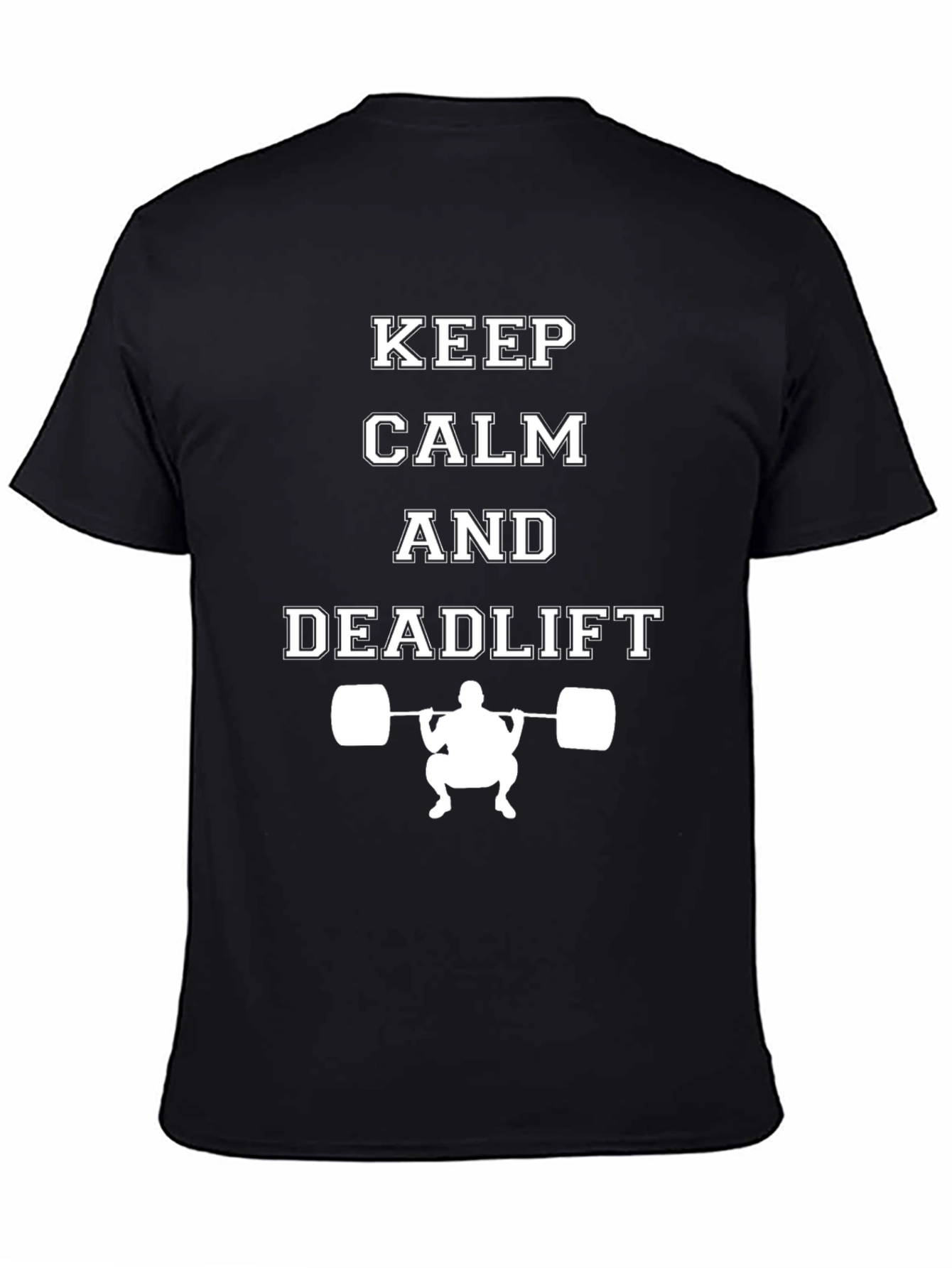 Keep Calm and Deadlift Black Graphic T-Shirt