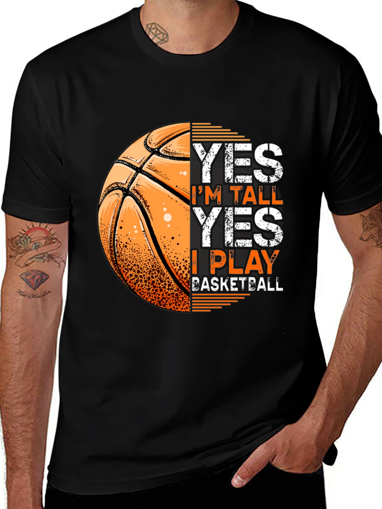 Basketball T-Shirt: Yes Im Tall I Play Basketball