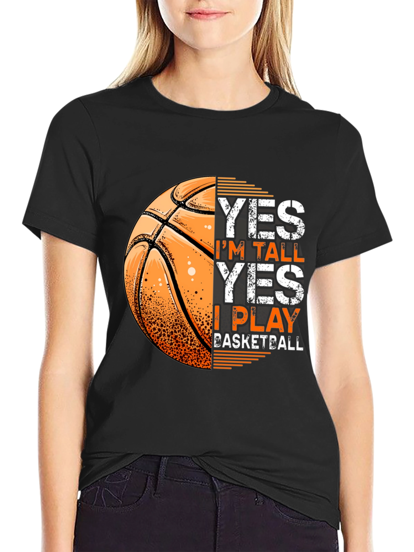 Basketball T-Shirt: Yes Im Tall I Play Basketball