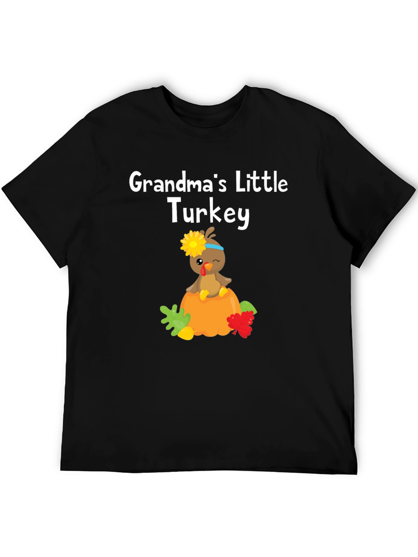Grandmas Little Turkey Thanksgiving T-Shirt