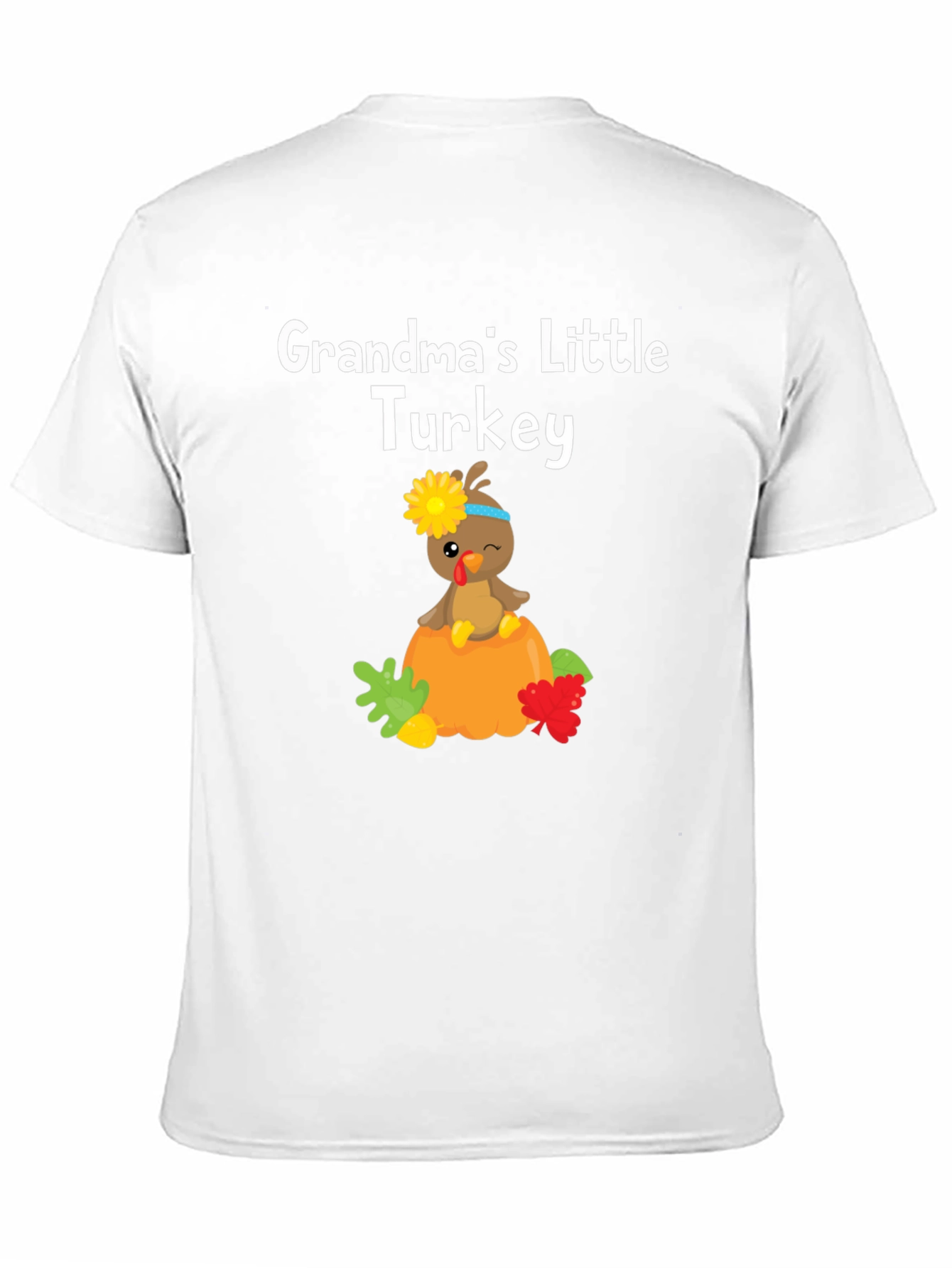 Grandmas Little Turkey Thanksgiving T-Shirt