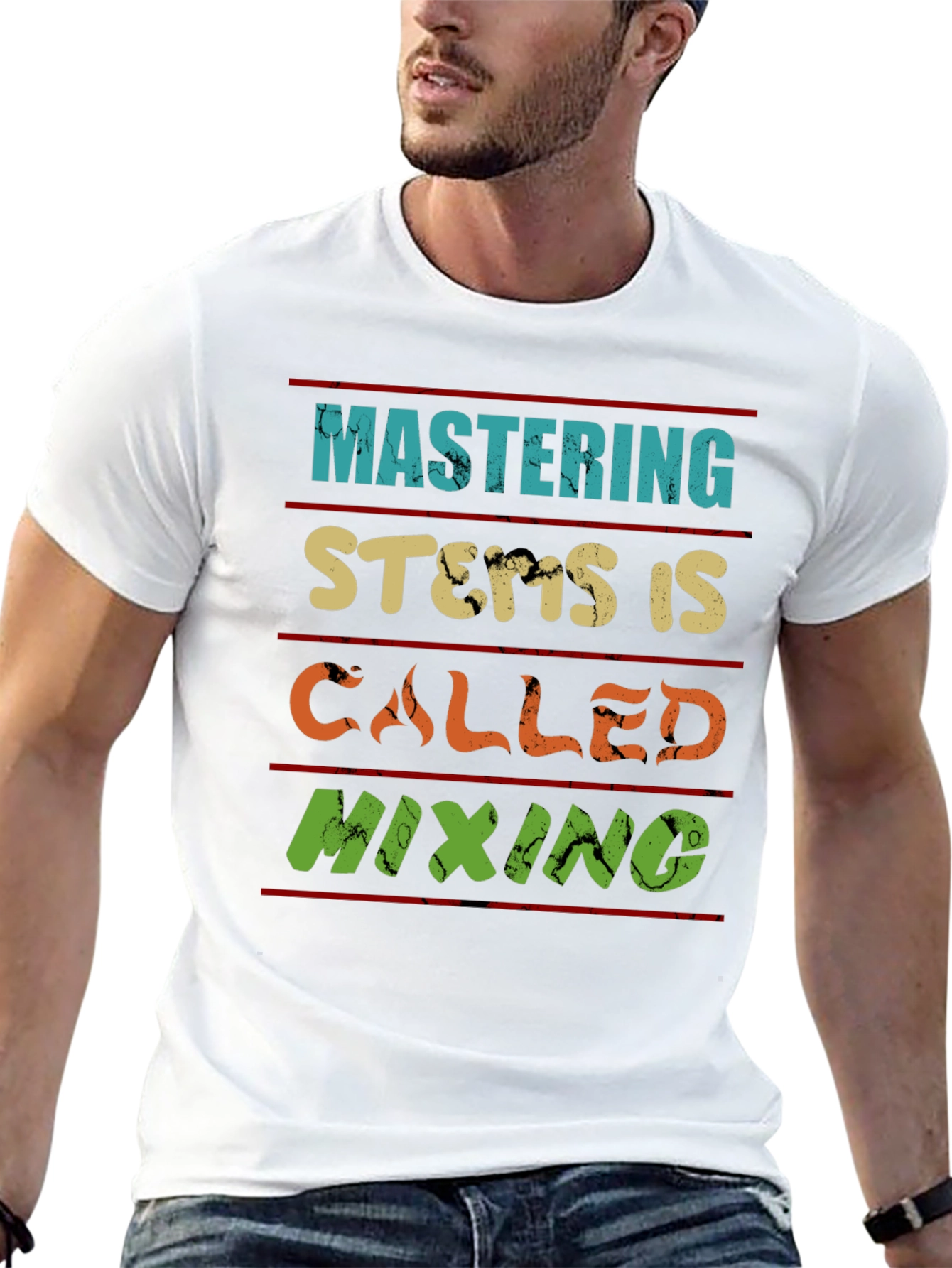 Mastering Stems is Called Mixing T-Shirt