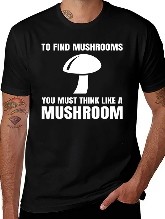 Think Like a Mushroom Graphic Tee