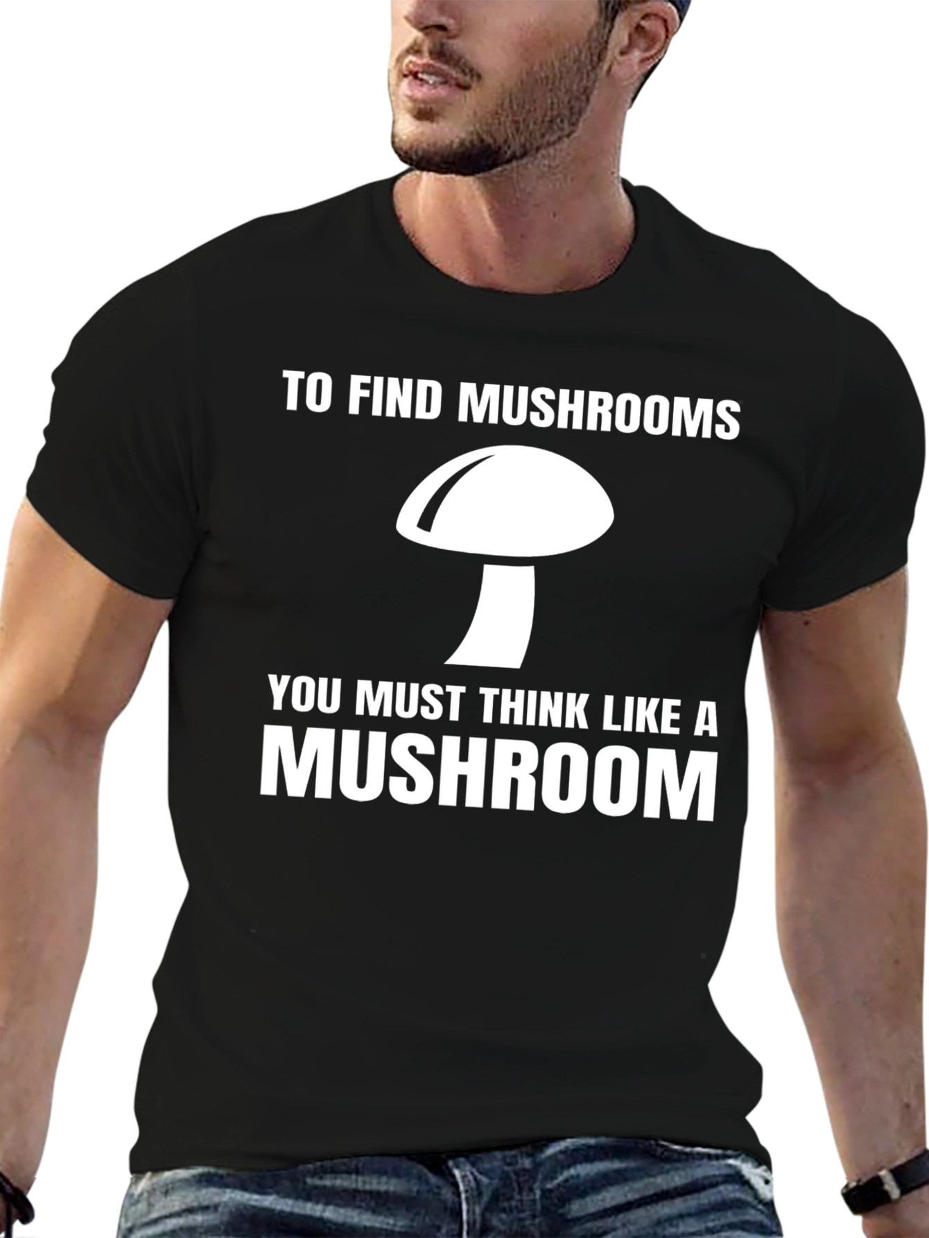 Think Like a Mushroom Graphic Tee