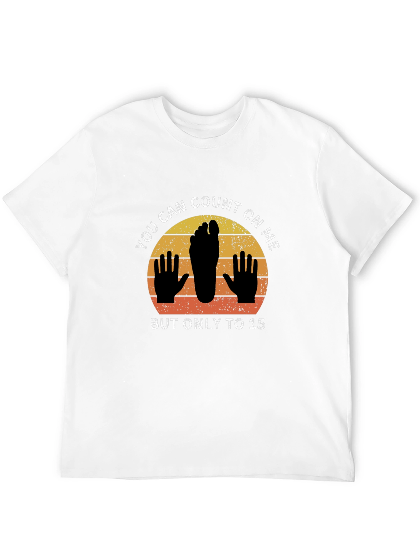 Funny You Can Count On Me T-Shirt