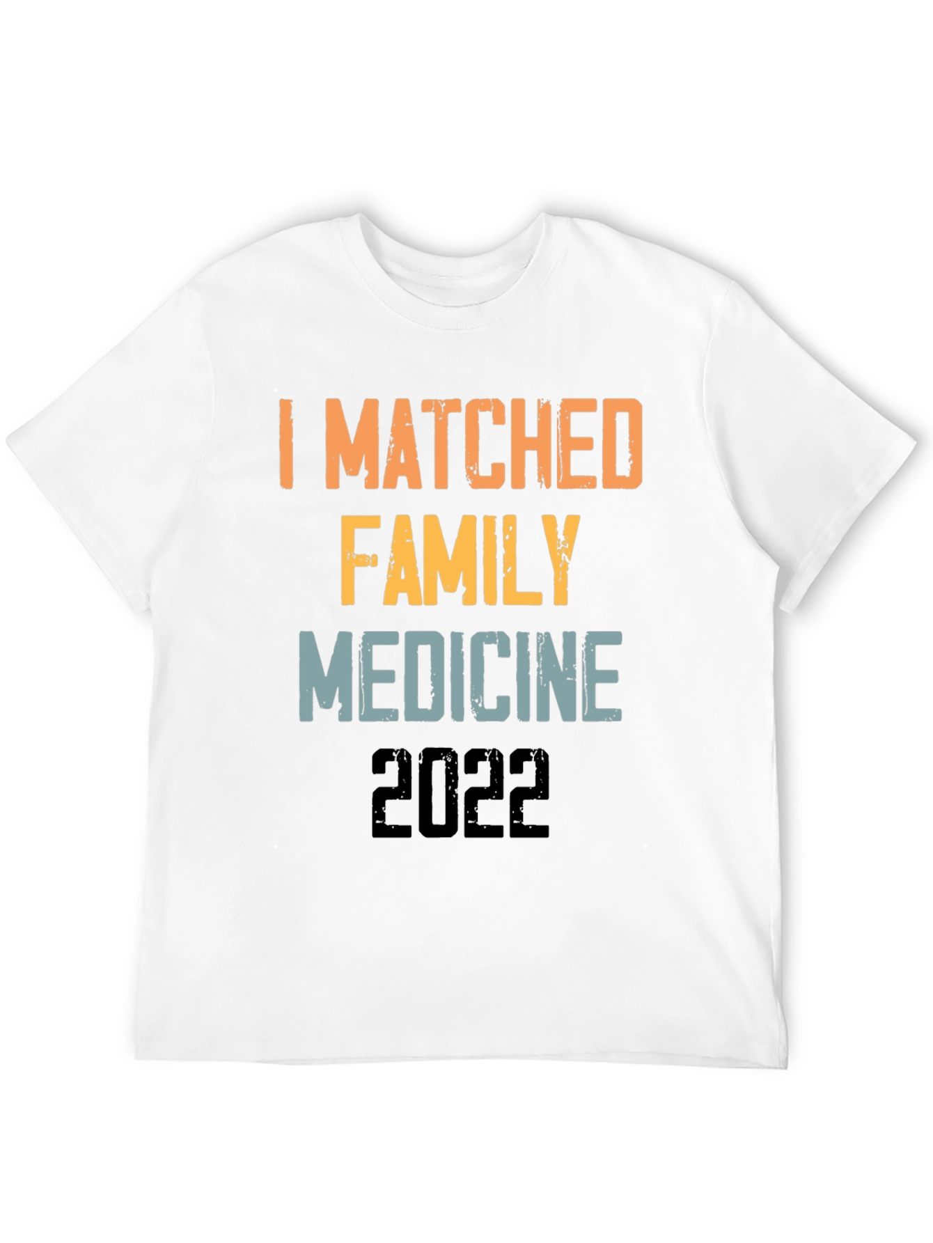 I Matched Family Medicine 2022 T-Shirt