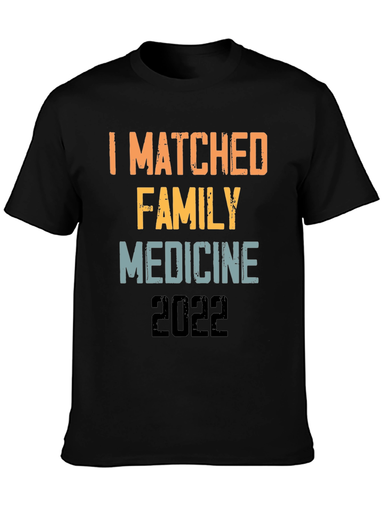 I Matched Family Medicine 2022 T-Shirt