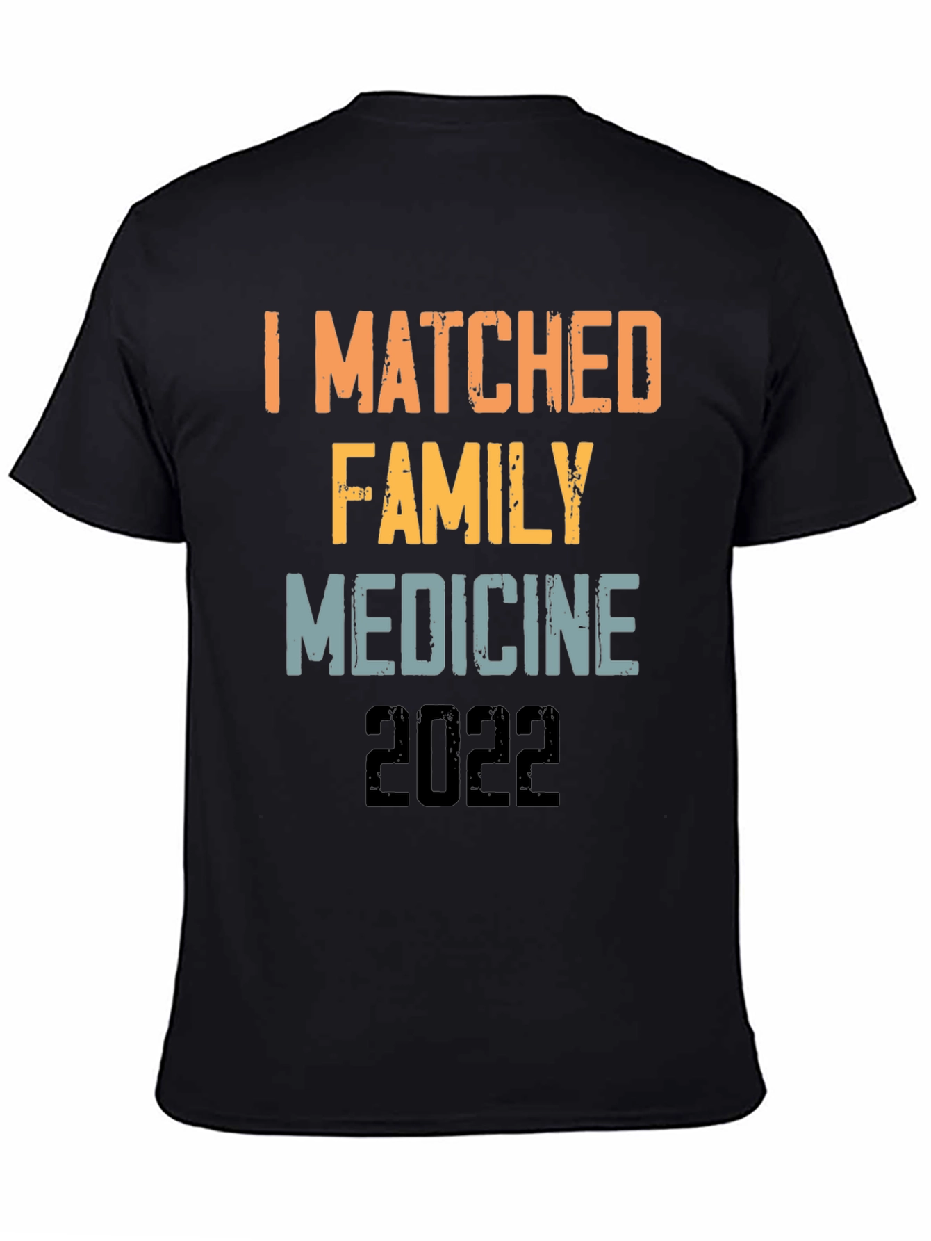 I Matched Family Medicine 2022 T-Shirt