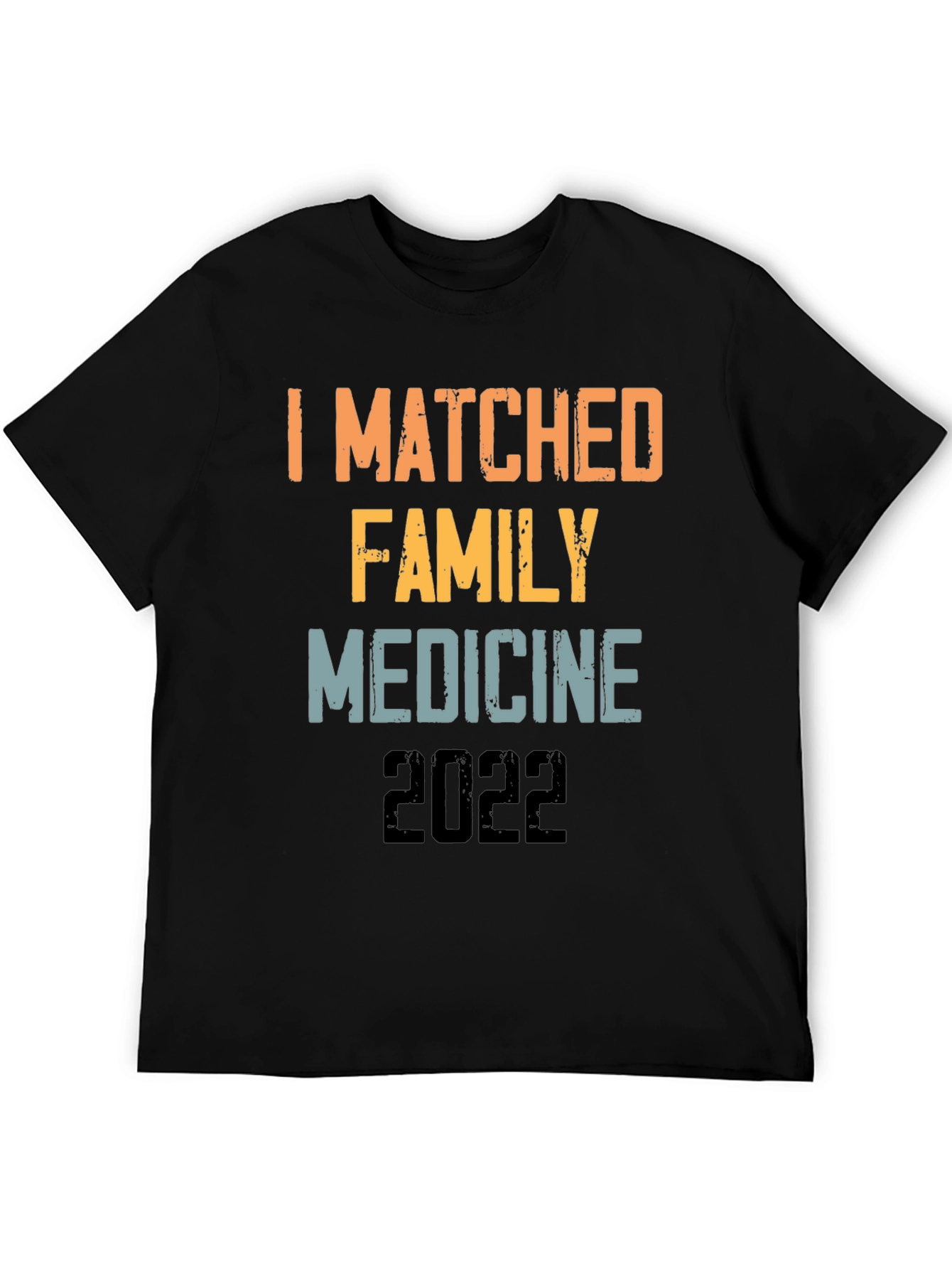 I Matched Family Medicine 2022 T-Shirt