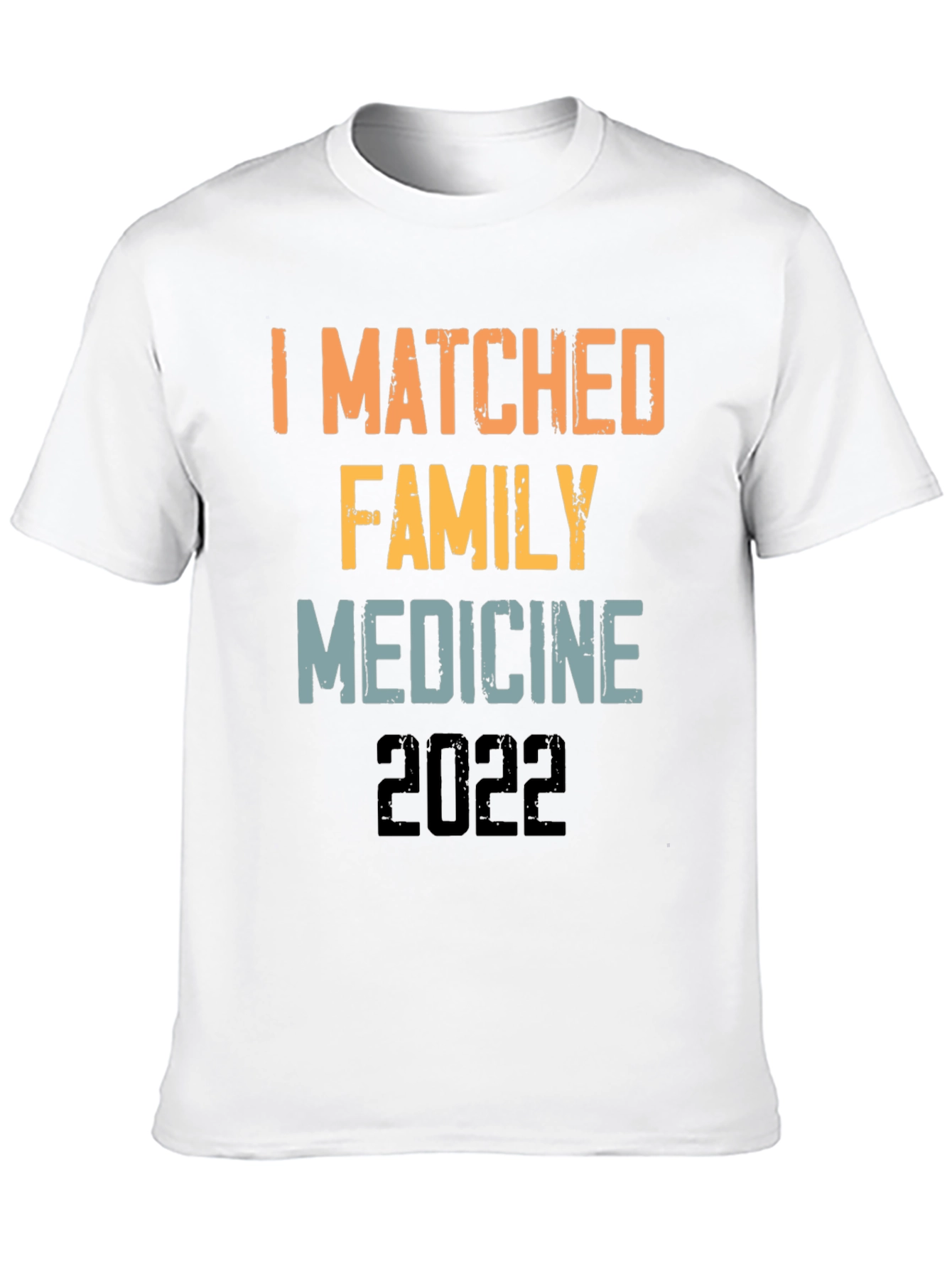 I Matched Family Medicine 2022 T-Shirt