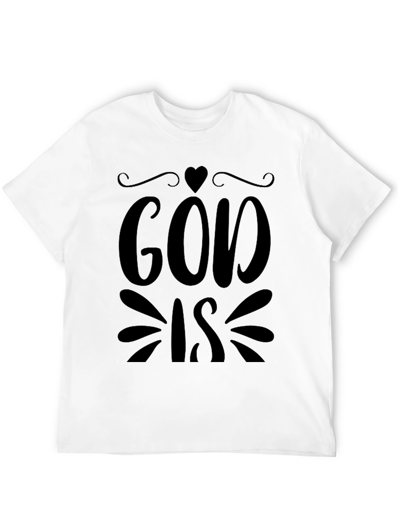 God Is T-Shirt - Religious Christian Tee