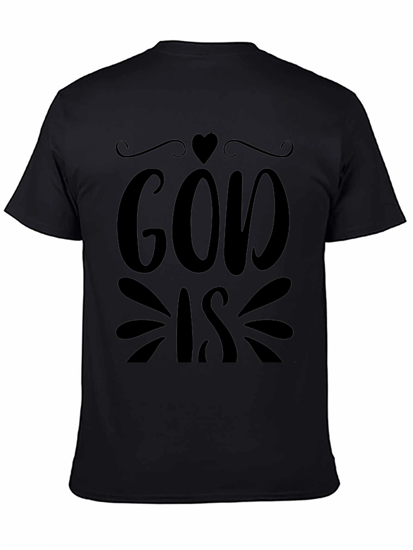 God Is T-Shirt - Religious Christian Tee