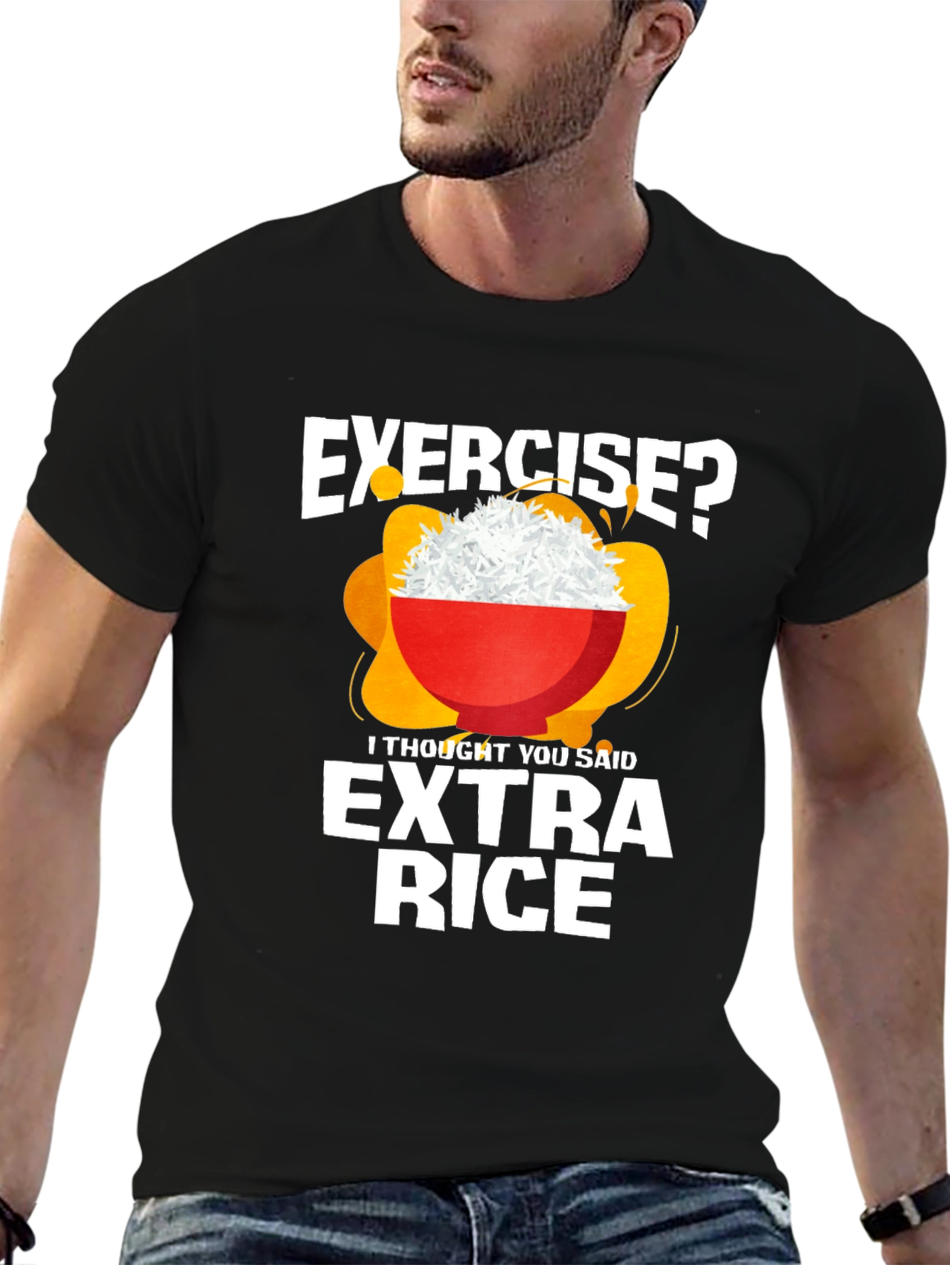 Exercise? Extra Rice T-Shirt - Funny Foodie Tee