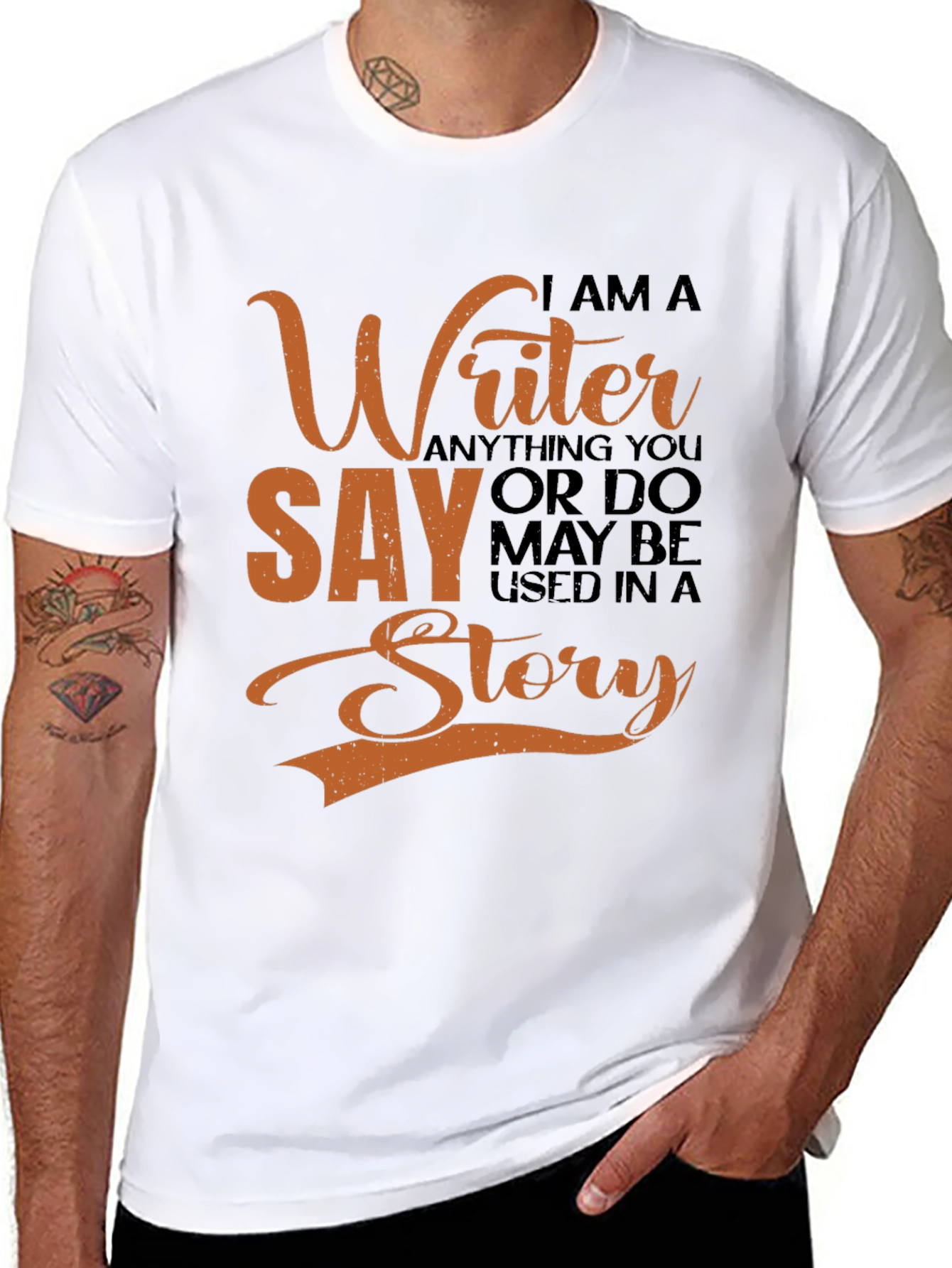 Writer T-Shirt - I Am A Writer
