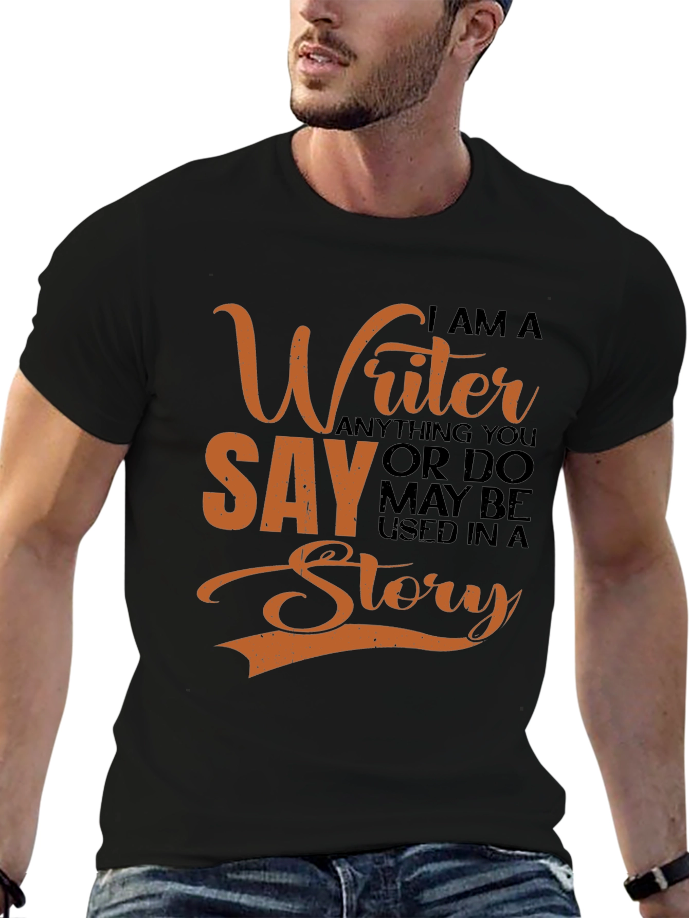 Writer T-Shirt - I Am A Writer