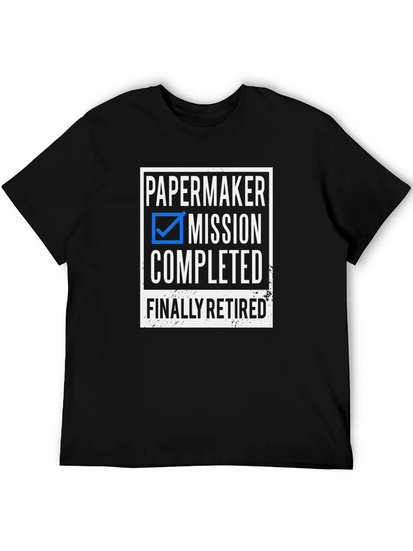 Papermaker Retirement T-Shirt