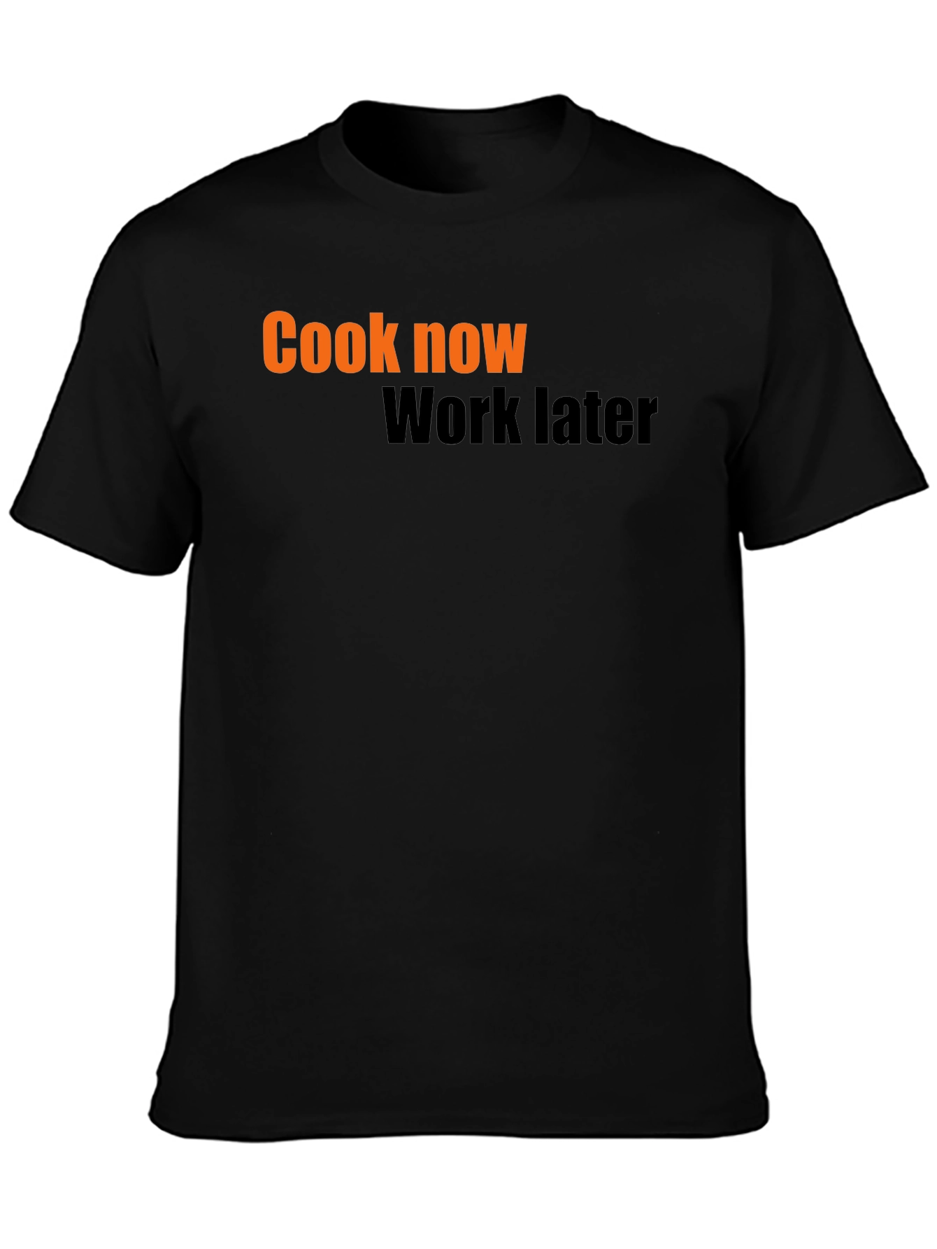 Cook Now Work Later Graphic Tee