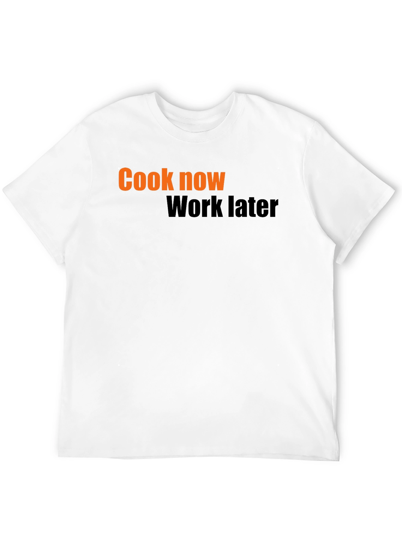 Cook Now Work Later Graphic Tee