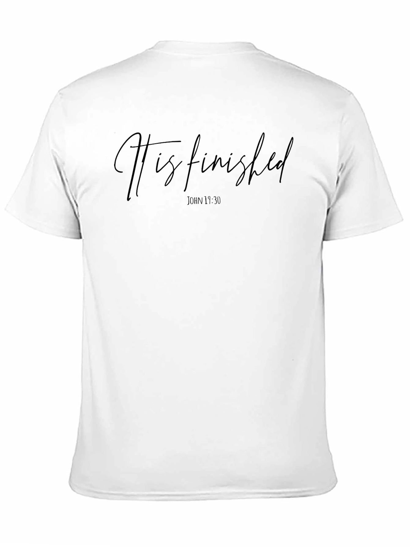 It is finished T-Shirt