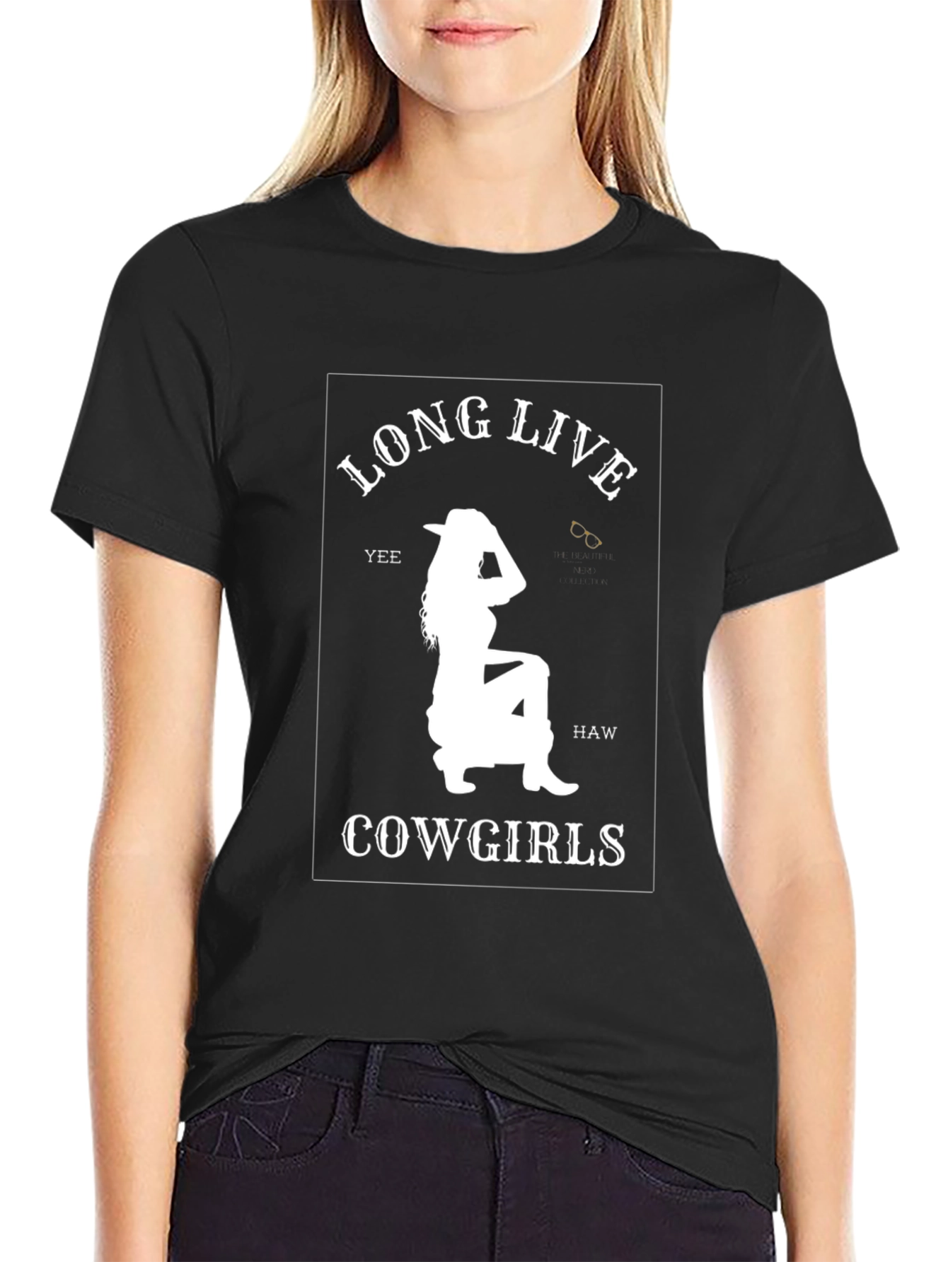 Long Live Cowgirls Tee - Yee Haw Western Style
