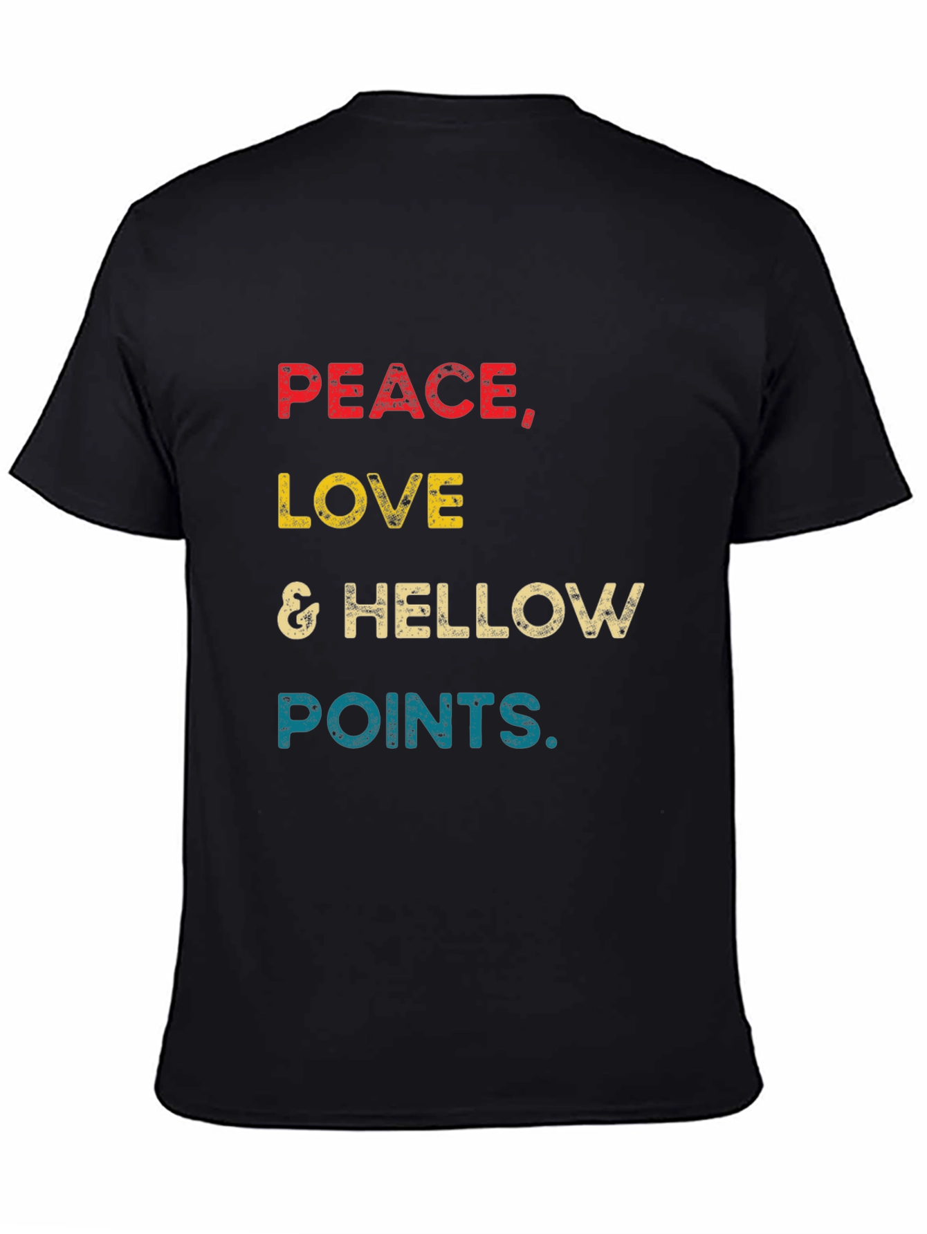 Peace Love & Hellow Points Graphic Tee