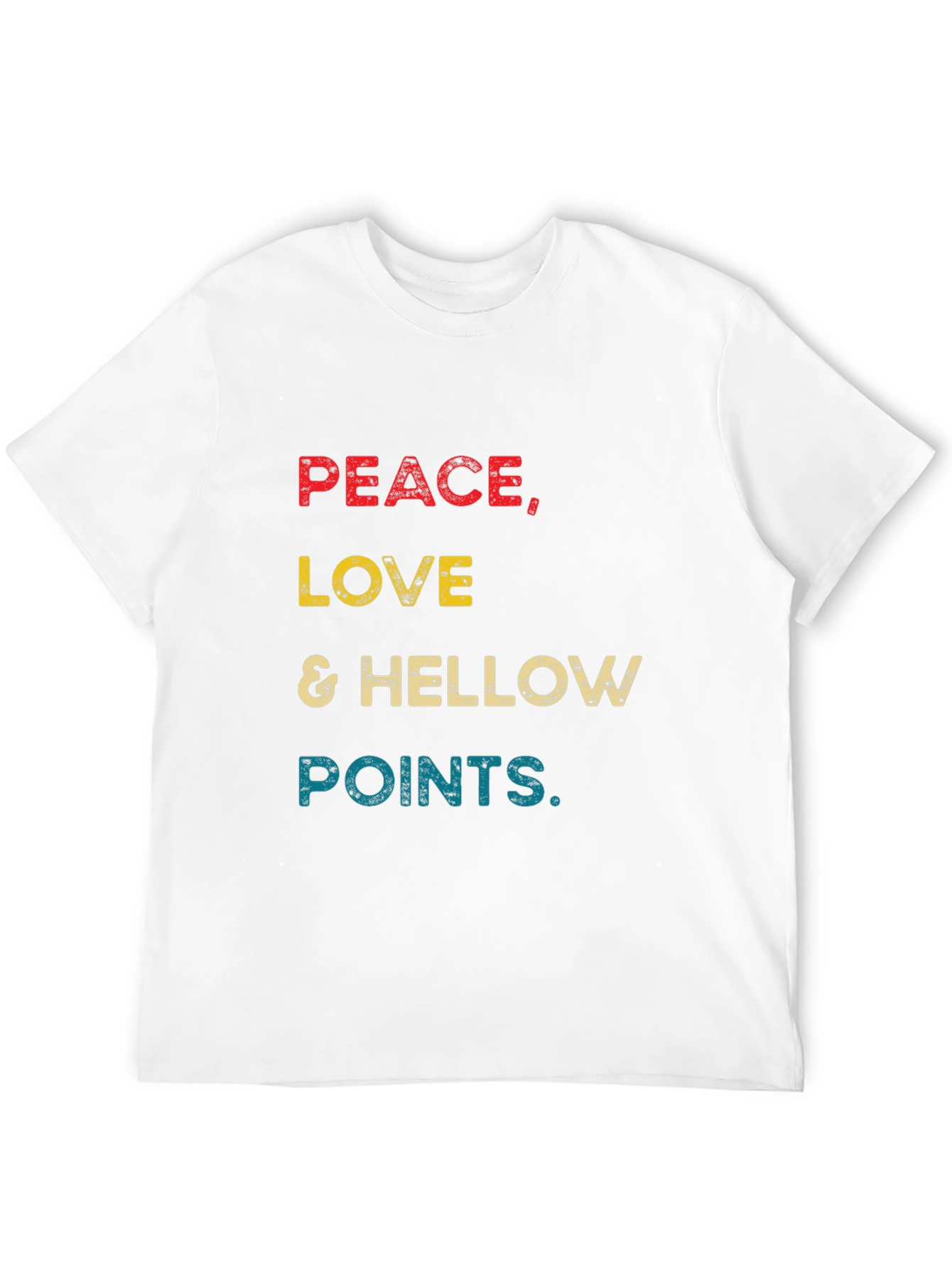 Peace Love & Hellow Points Graphic Tee