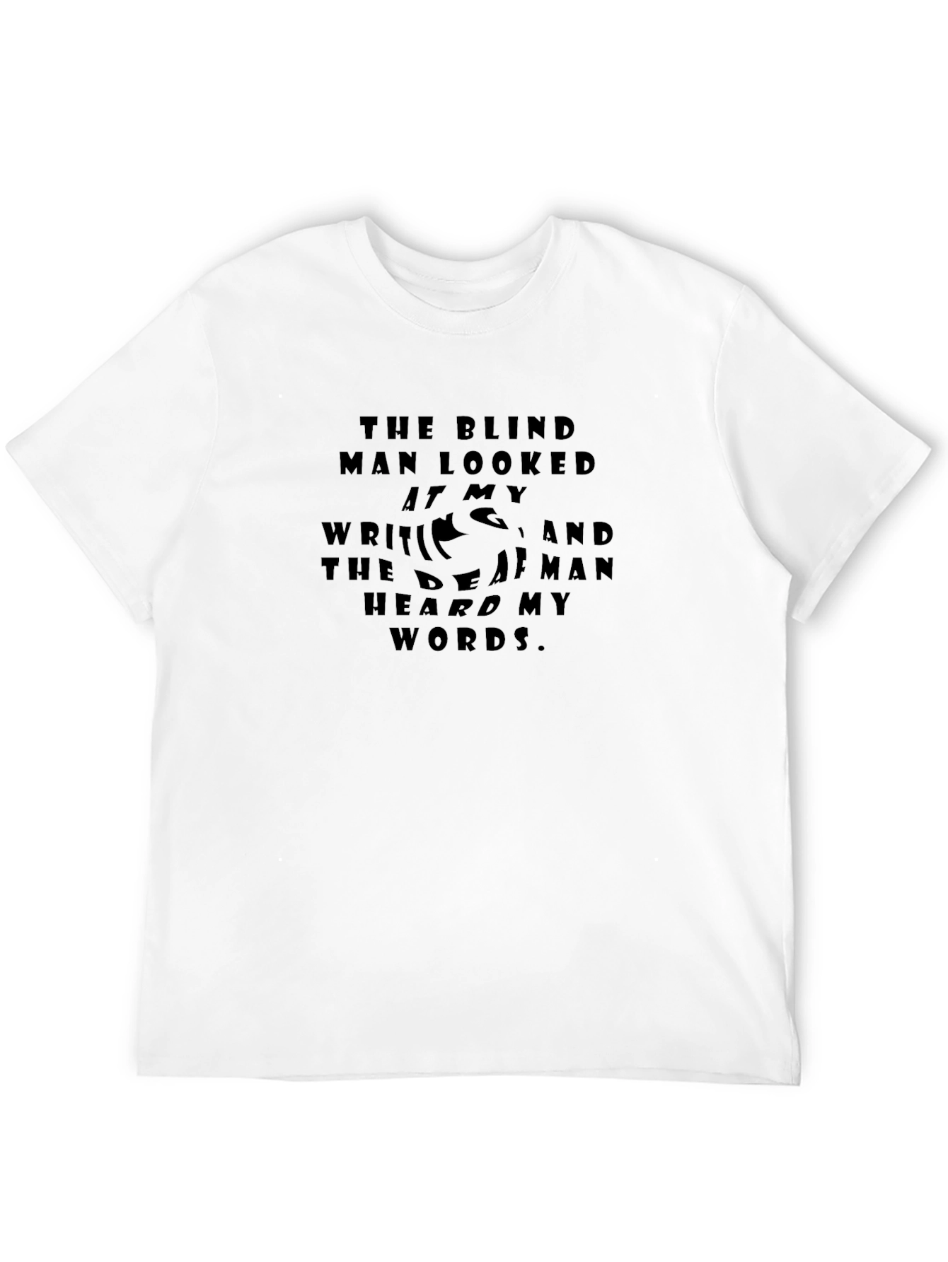 The Blind Man T-Shirt - Dark Humor Tee