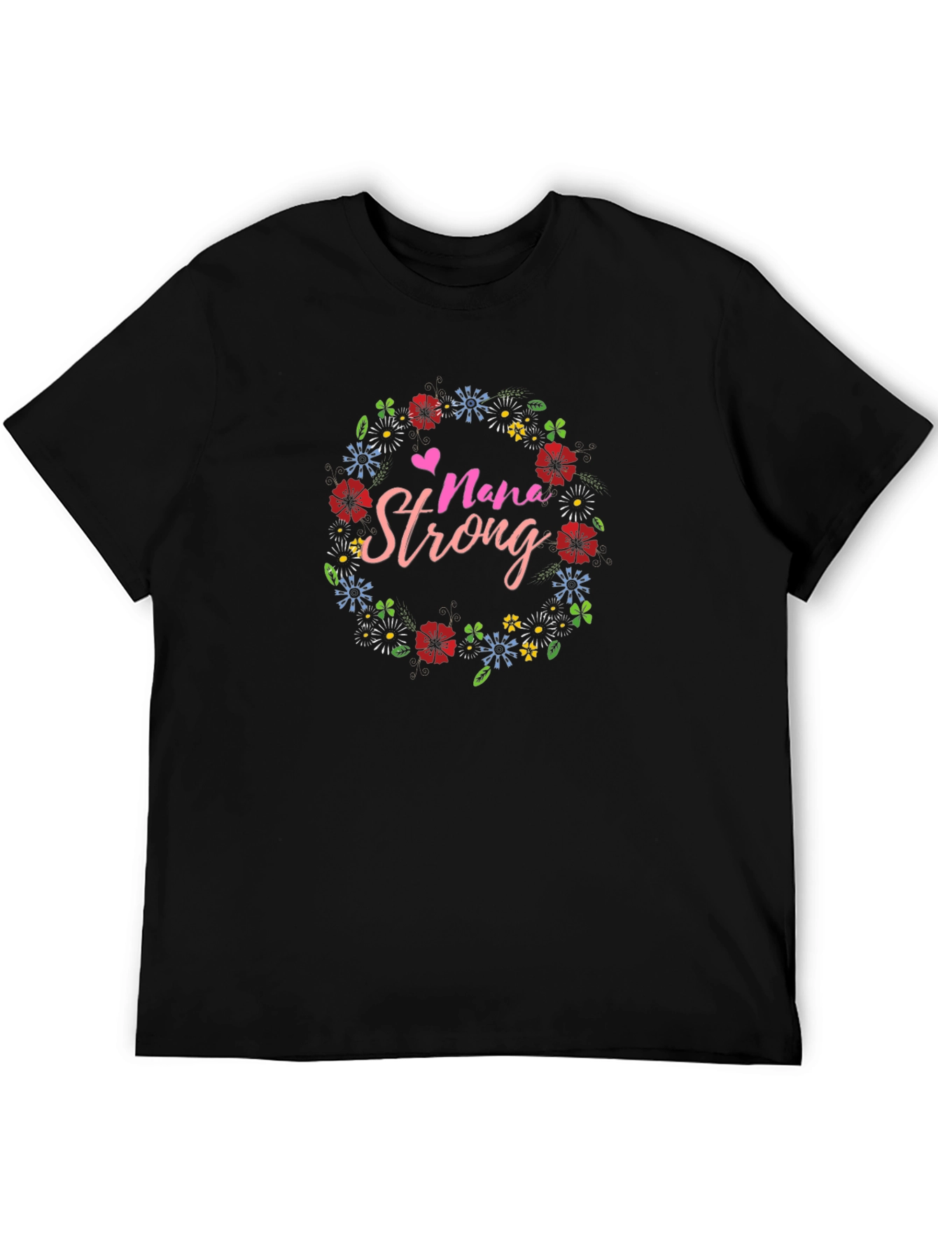 Nana Strong Floral Graphic T-Shirt