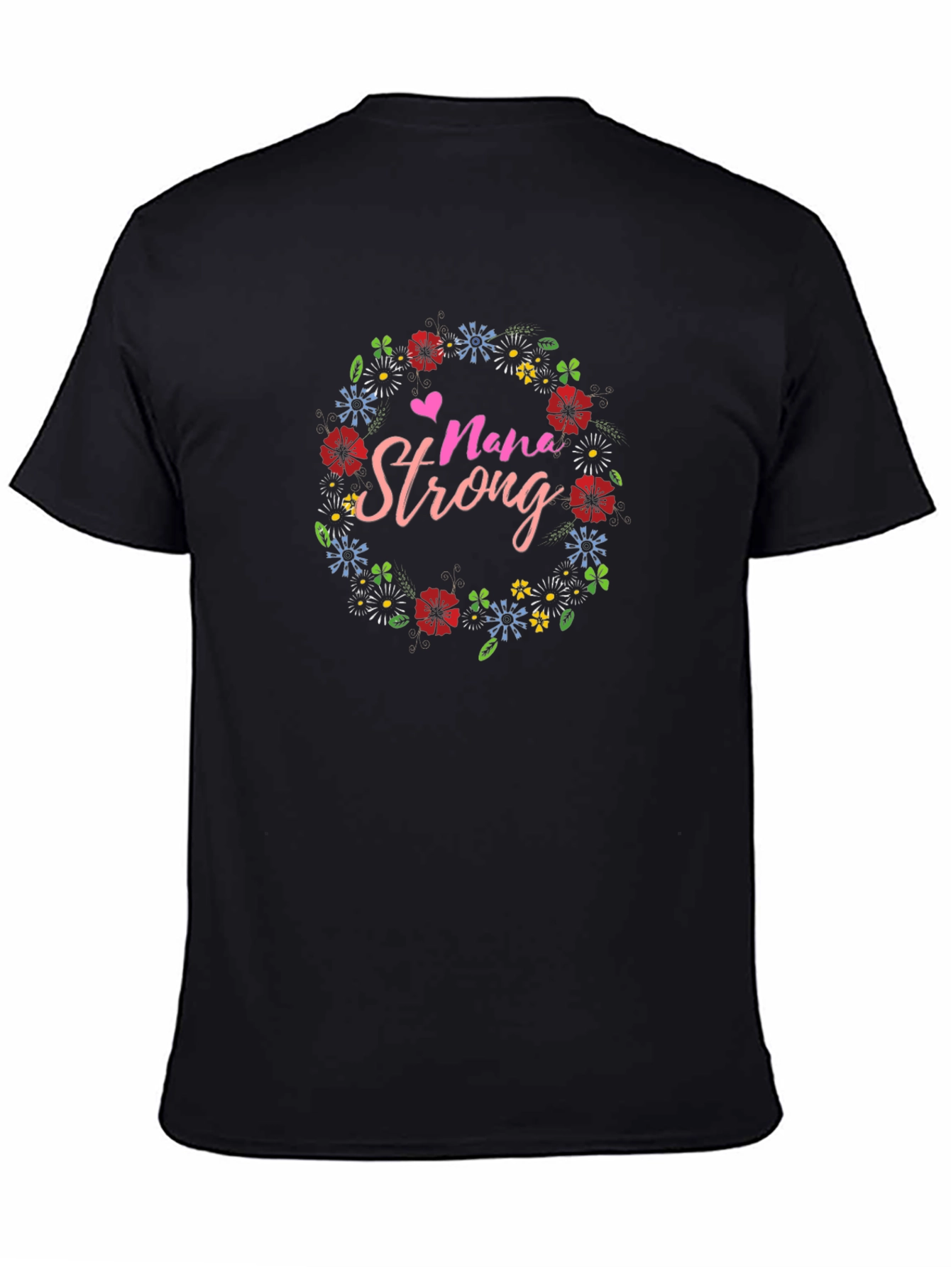 Nana Strong Floral Graphic T-Shirt