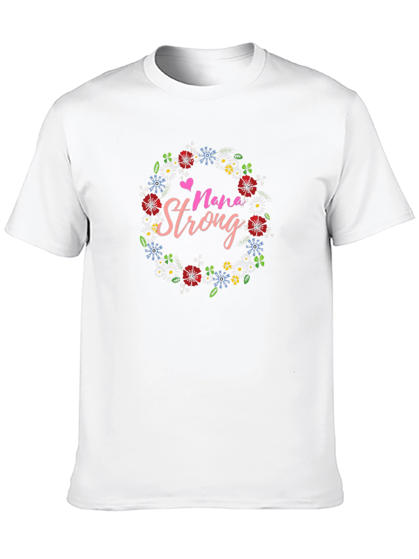 Nana Strong Floral Graphic T-Shirt