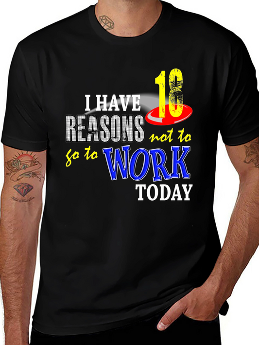Funny 18 Reasons Not to Work Graphic Tee