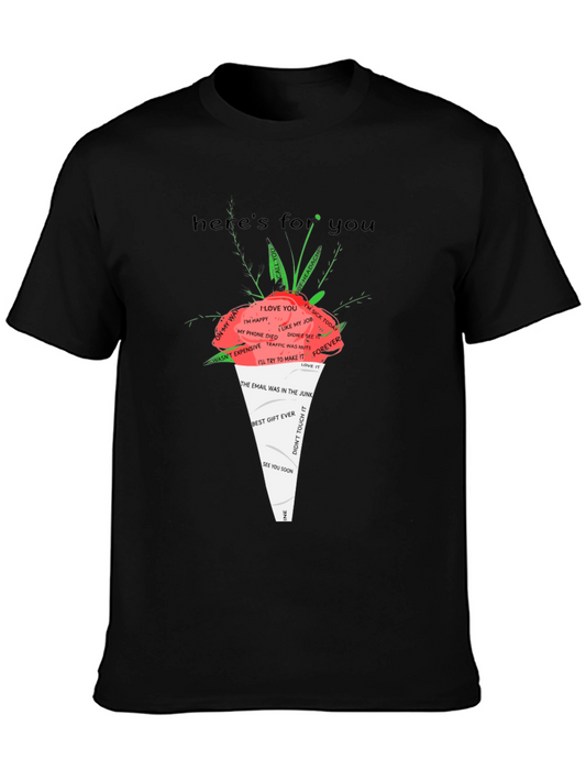 Humorous Graphic T-Shirt - Heres For You