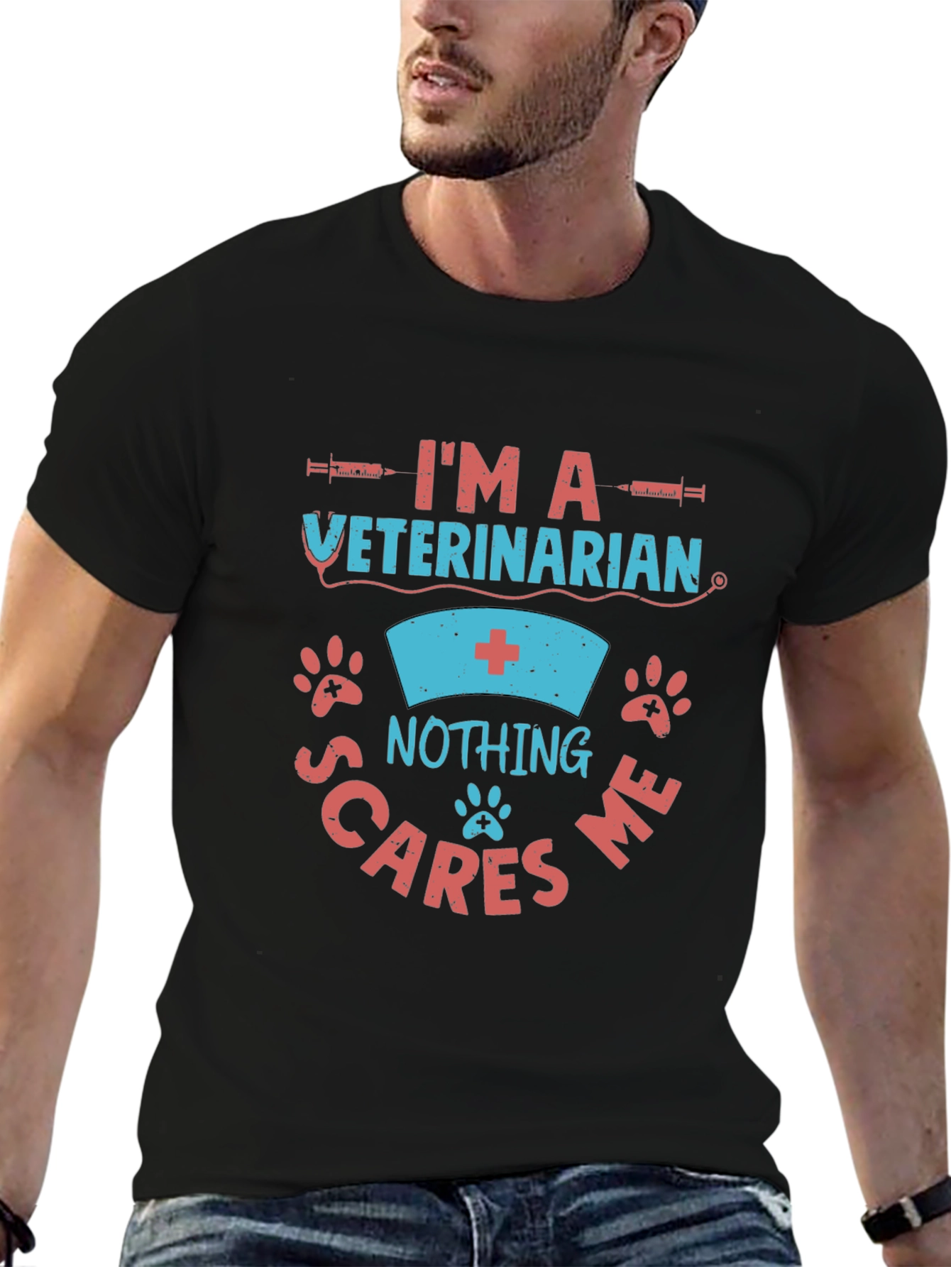 Veterinarian Nothing Scares Me Graphic T-Shirt