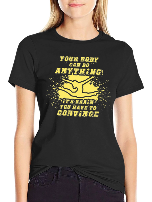 Motivational Gymnastics T-Shirt - Your Body Can Do Anything!