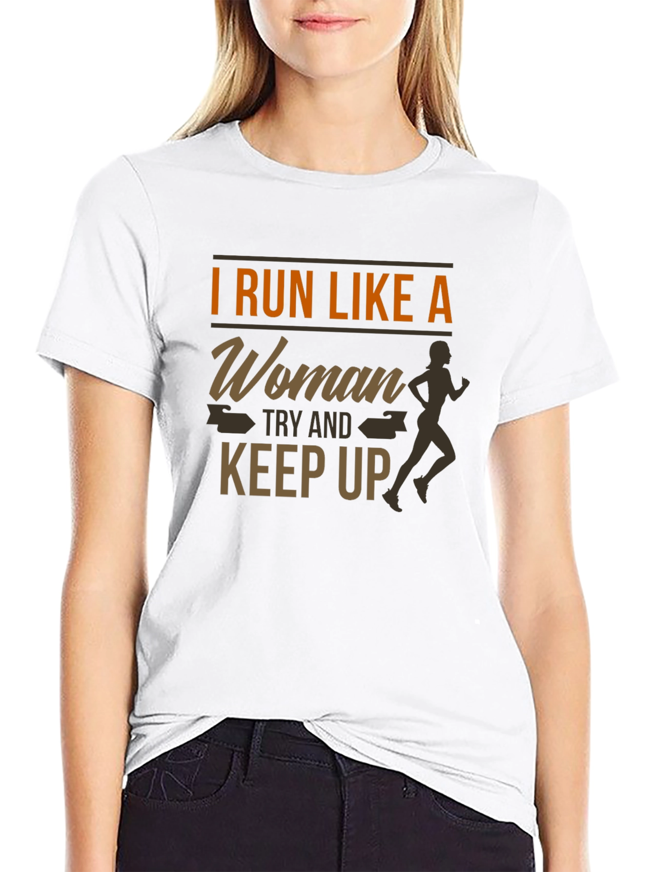 I Run Like a Woman T-Shirt