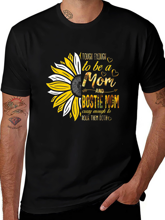 Tough Enough Mom & Bestie Mom Sunflower T-Shirt