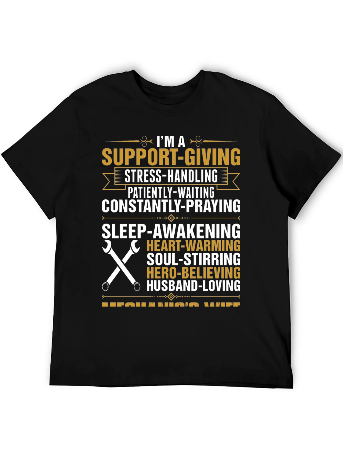 Mechanics Wife T-Shirt: Support-Giving Hero