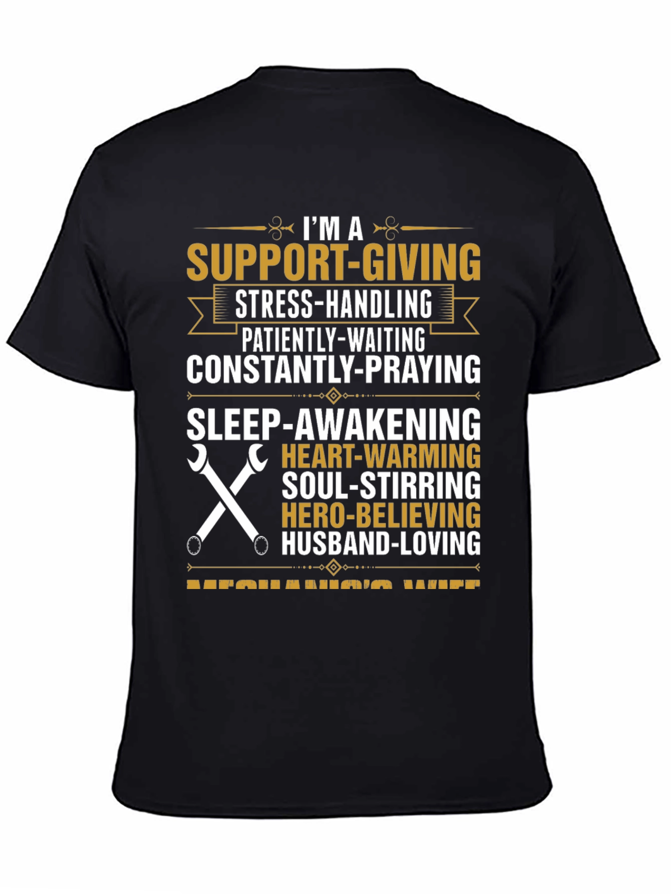 Mechanics Wife T-Shirt: Support-Giving Hero
