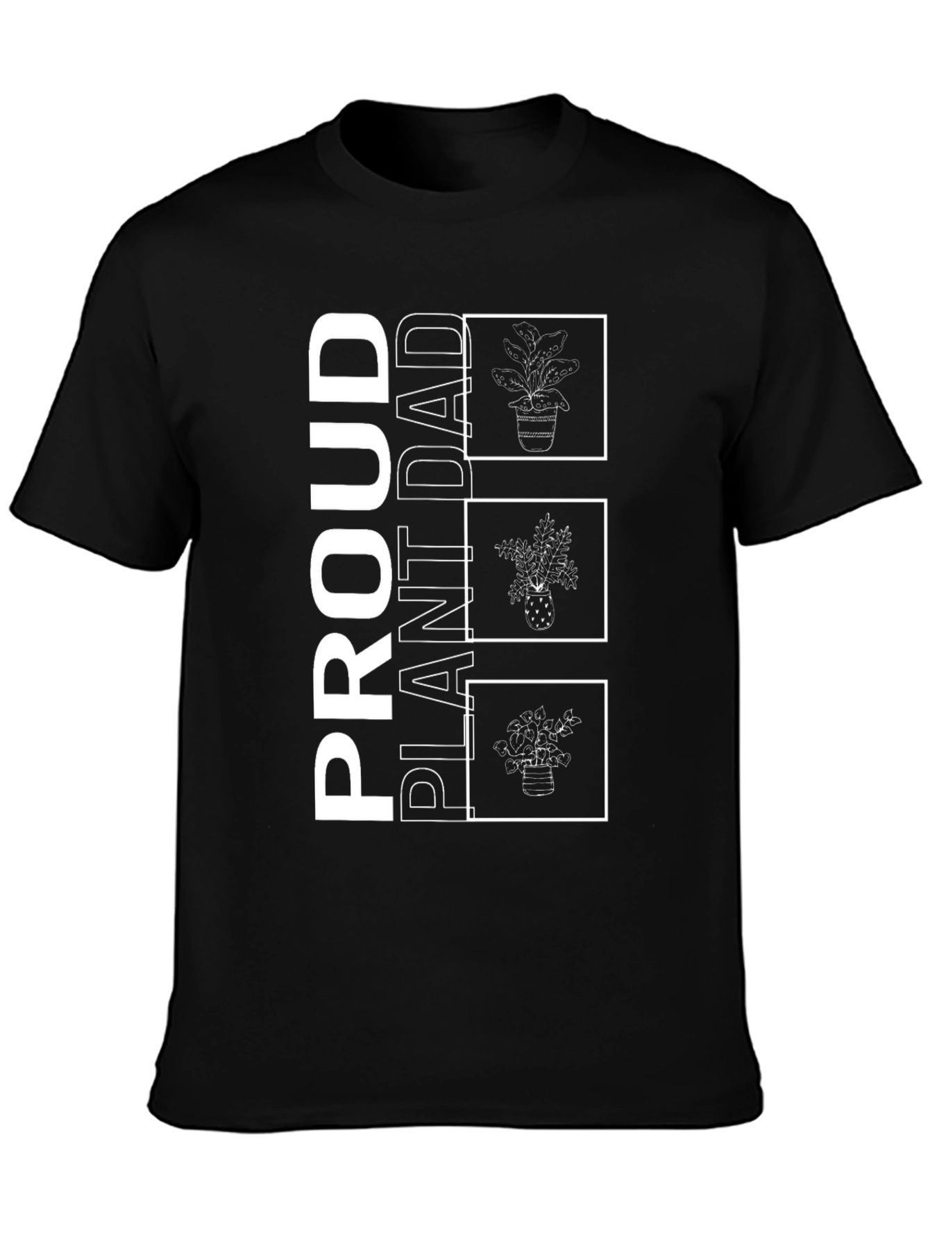 Proud Plant Dad Black Graphic T-Shirt