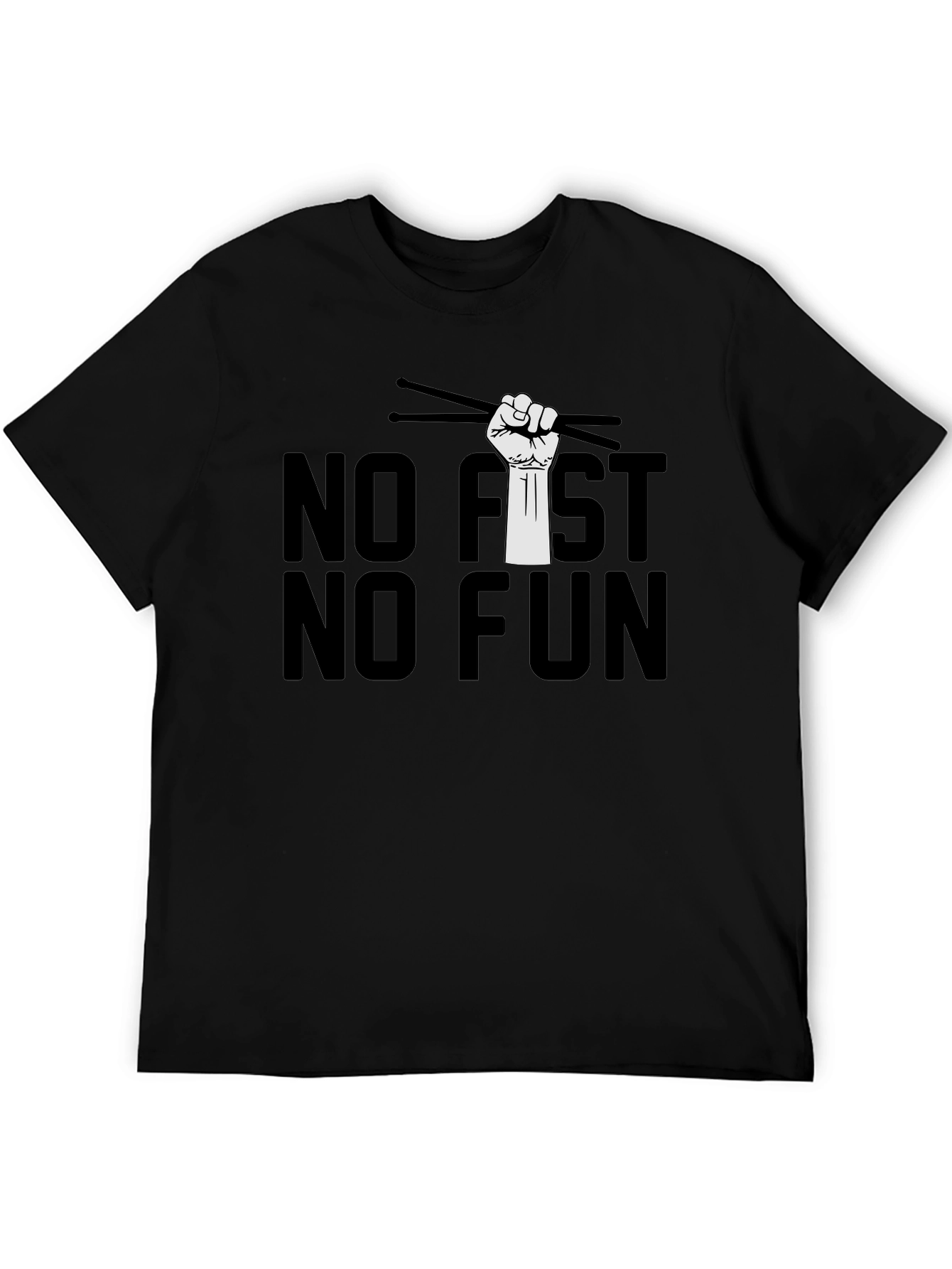 No Fist No Fun Drummer T-Shirt