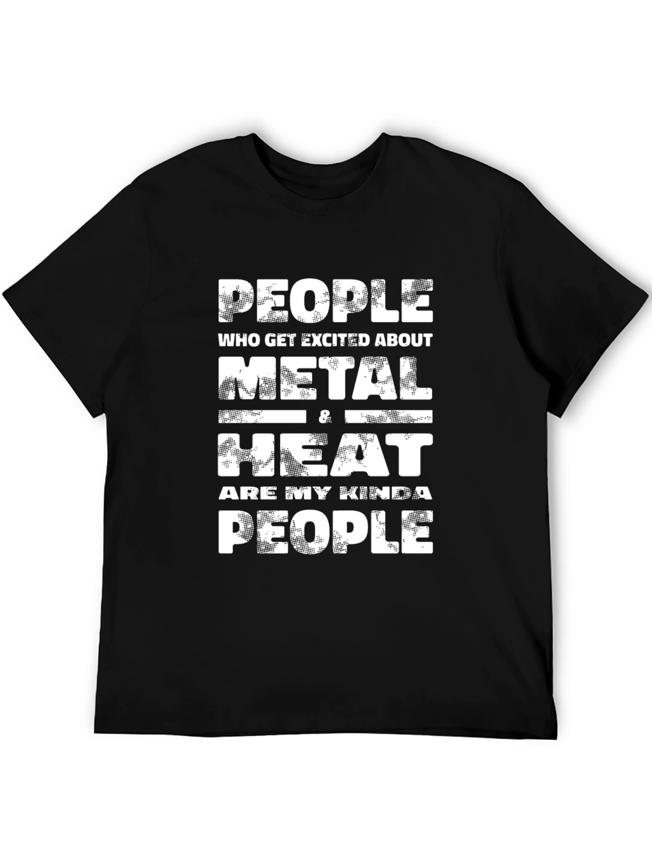Metal and Heat T-Shirt - People Kind
