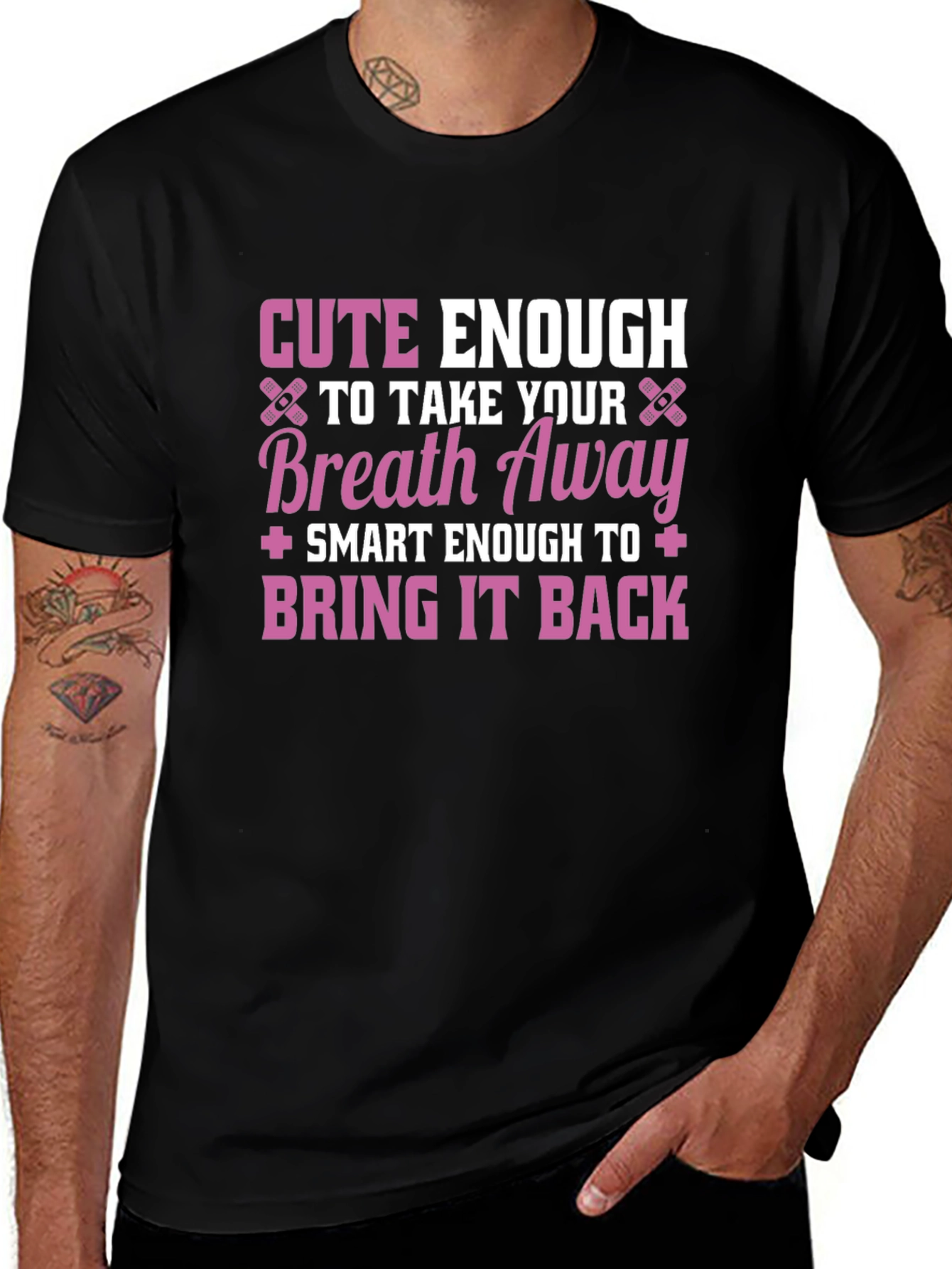 Cute Enough To Take Your Breath Away Black T-Shirt