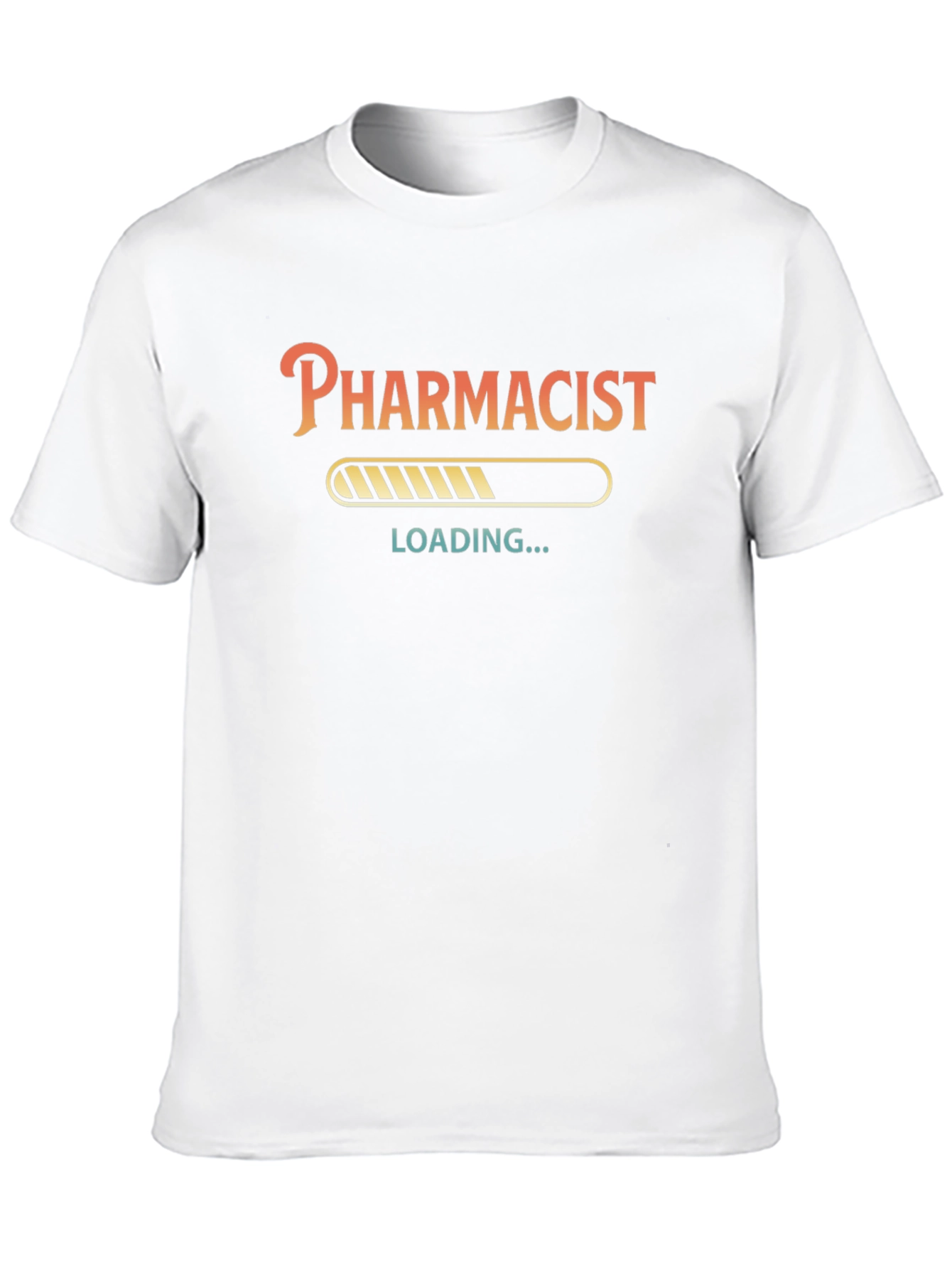 Pharmacist Loading Funny Graphic T-Shirt